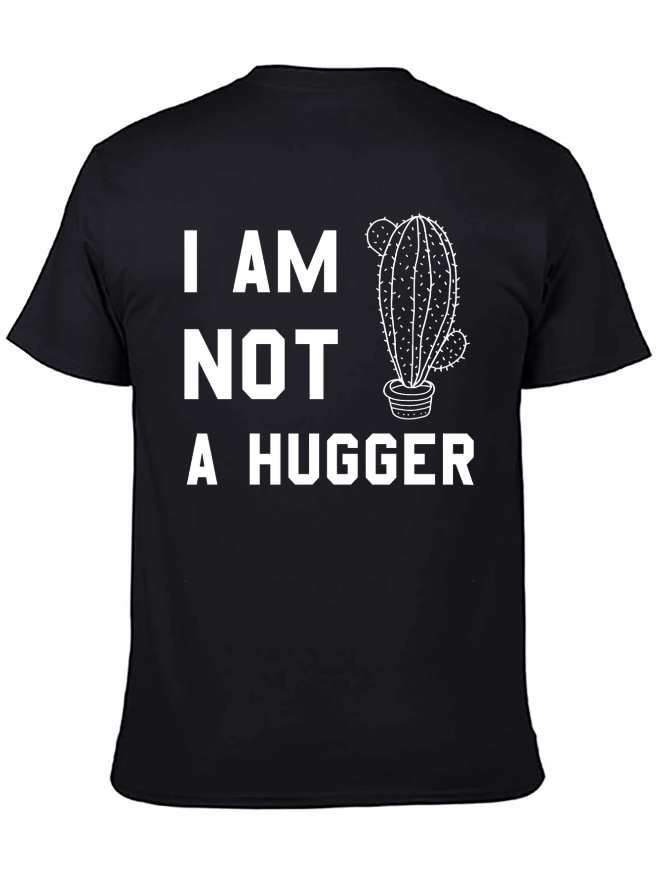 I Am Not A Hugger Cactus Graphic Tee