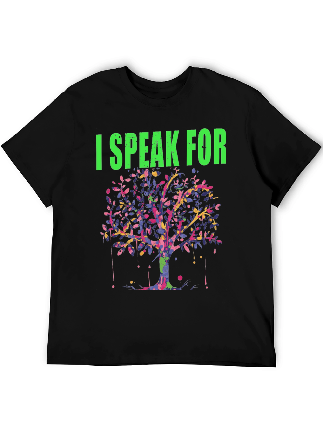 I Speak for the Trees Graphic Tee