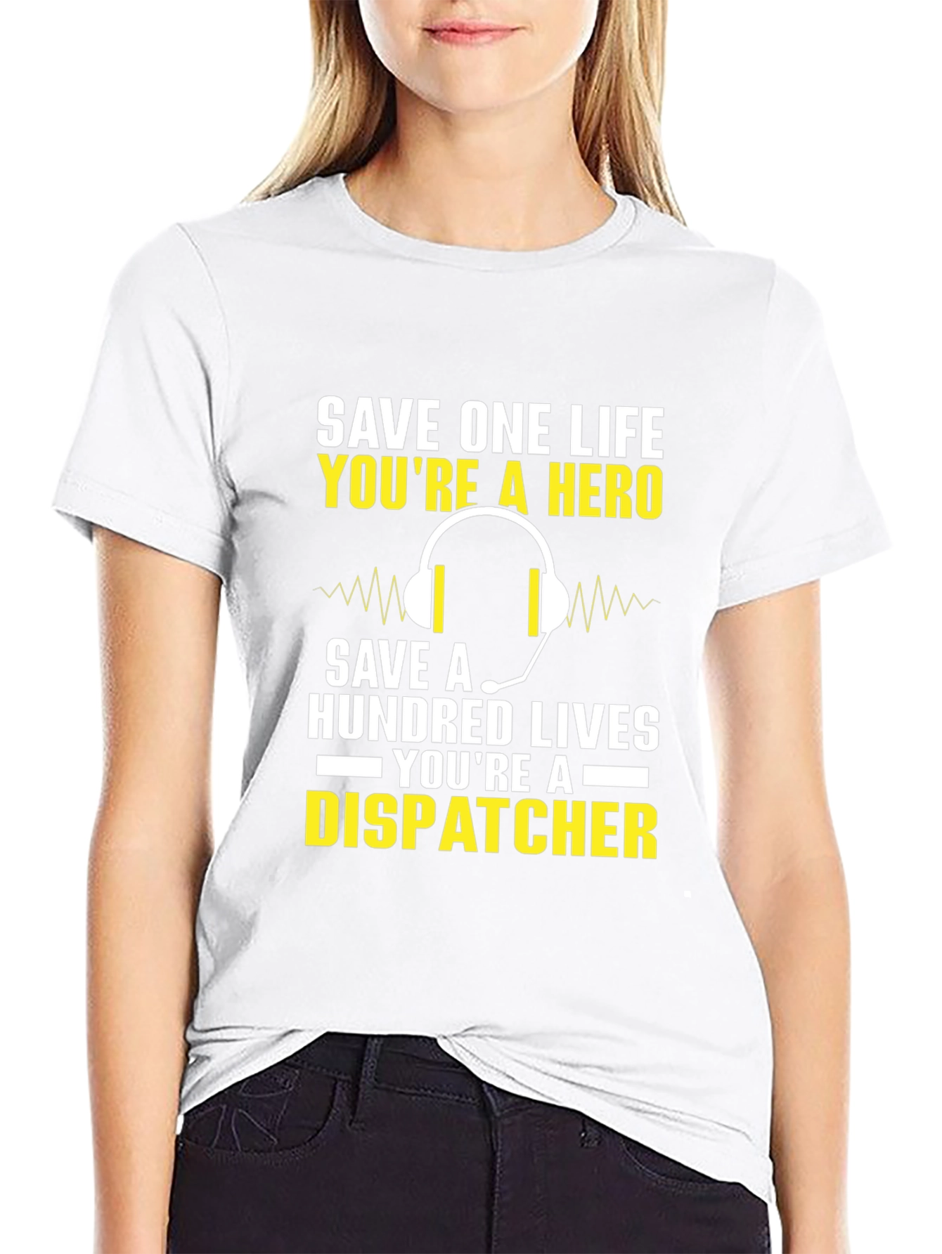 Dispatcher Hero T-Shirt - Save Lives