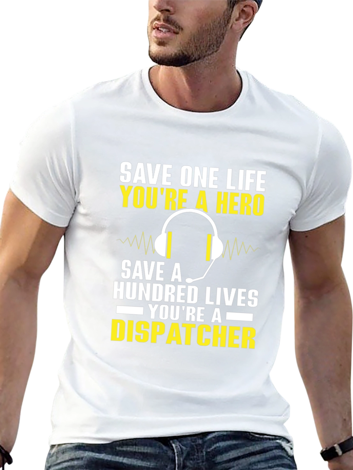 Dispatcher Hero T-Shirt - Save Lives