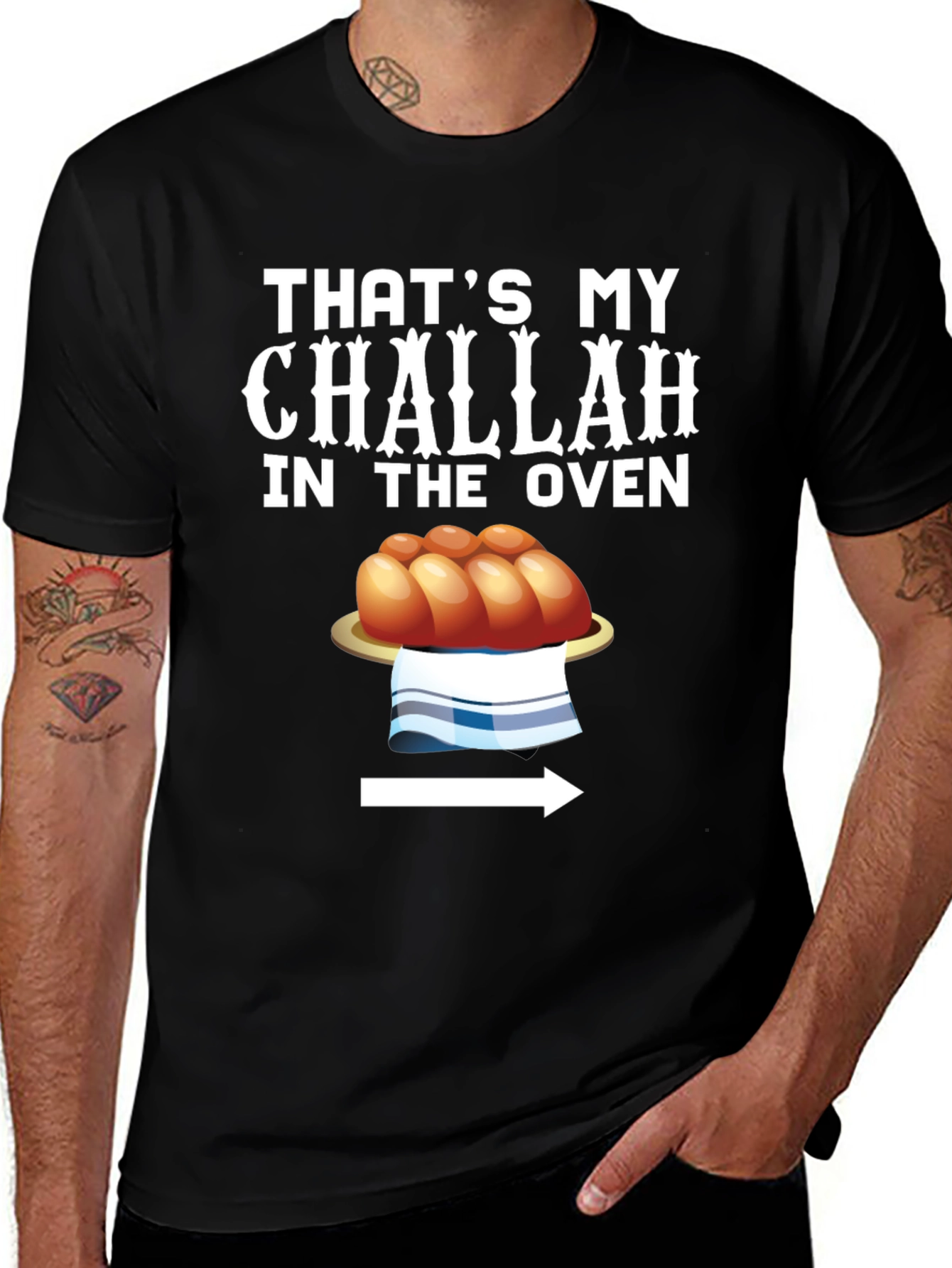 Thats My Challah in the Oven Funny T-Shirt