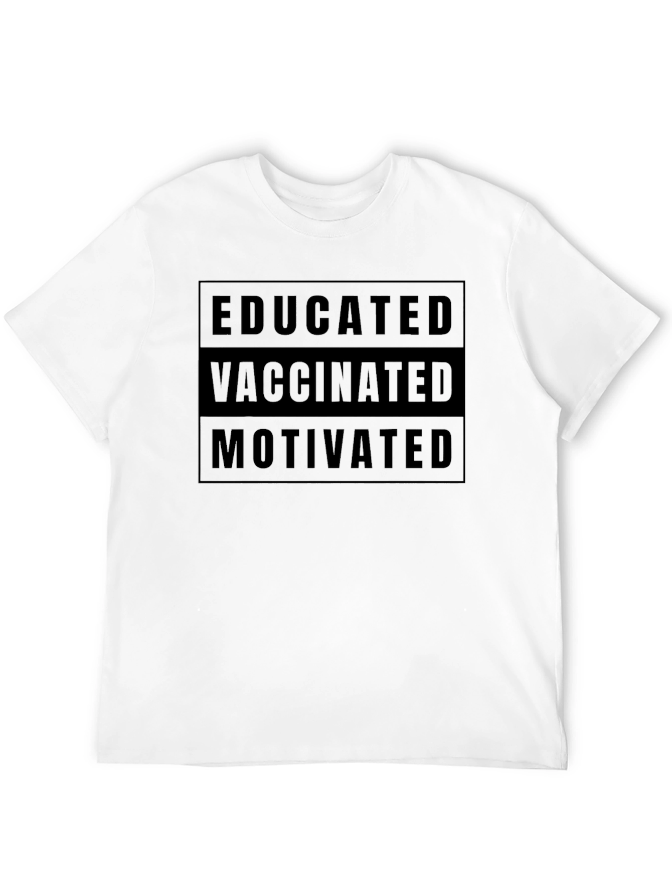 Educated Vaccinated Motivated Graphic Tee
