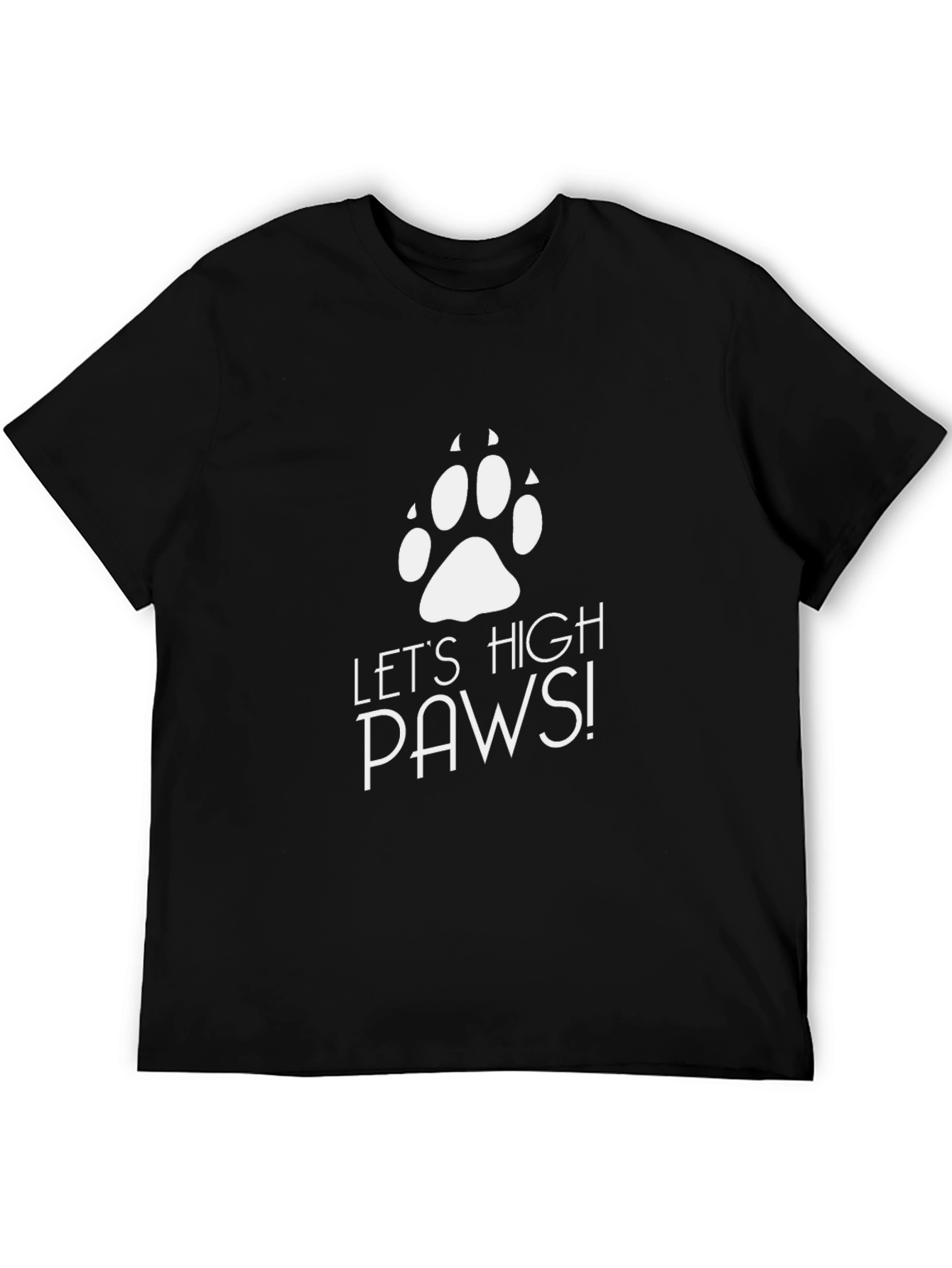 Lets High Paws Black T-Shirt