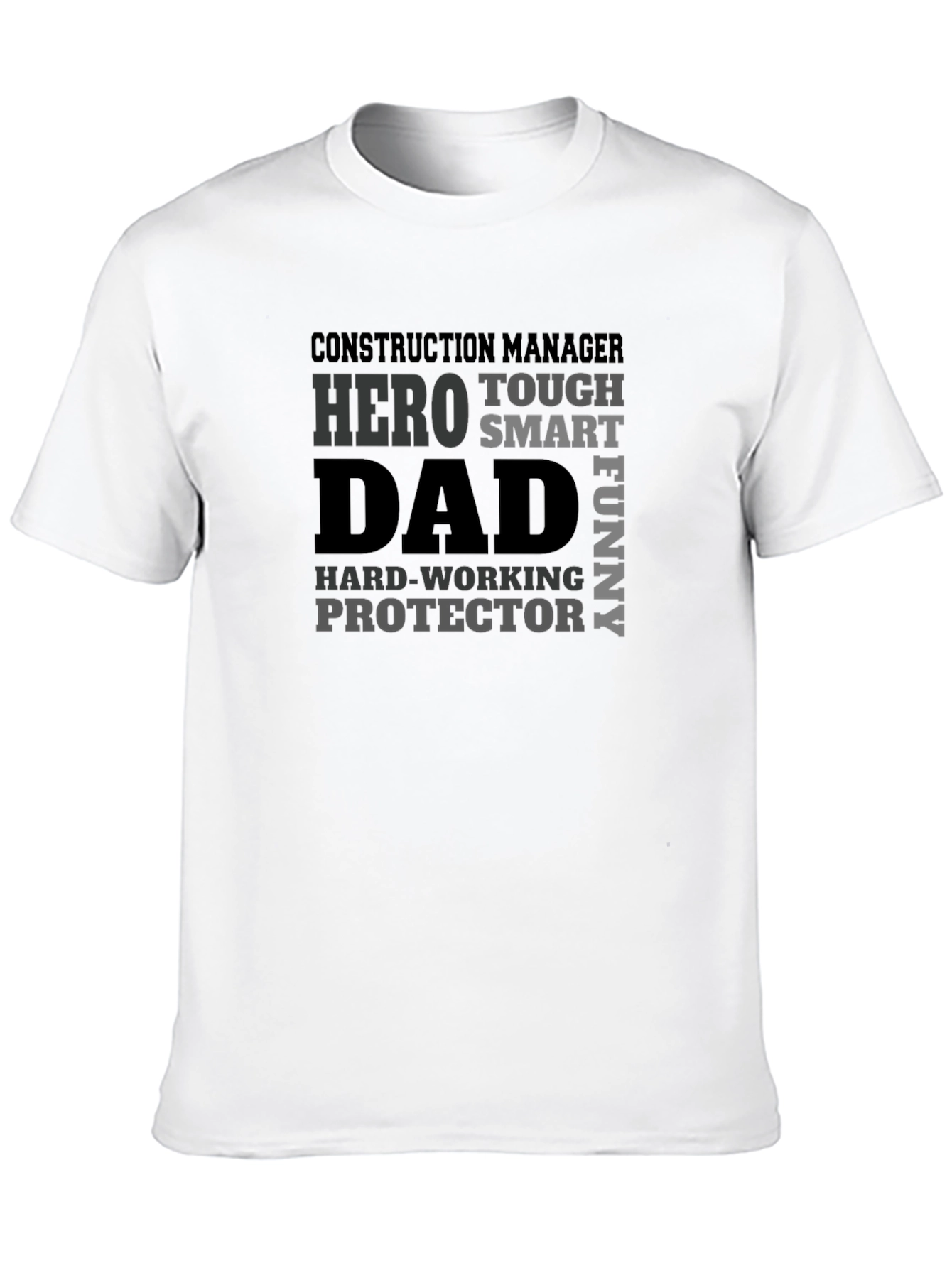 Construction Manager Dad T-Shirt