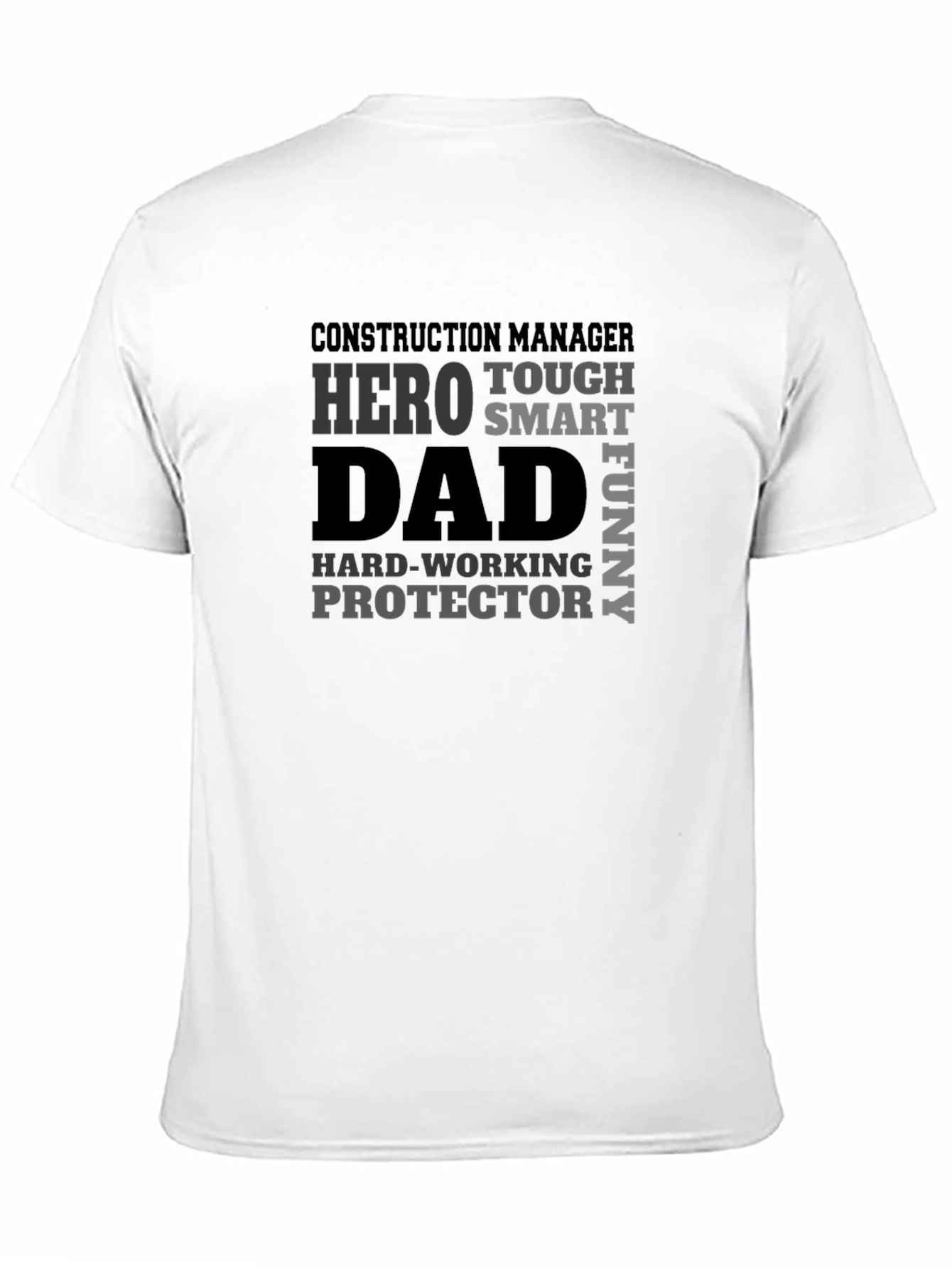 Construction Manager Dad T-Shirt