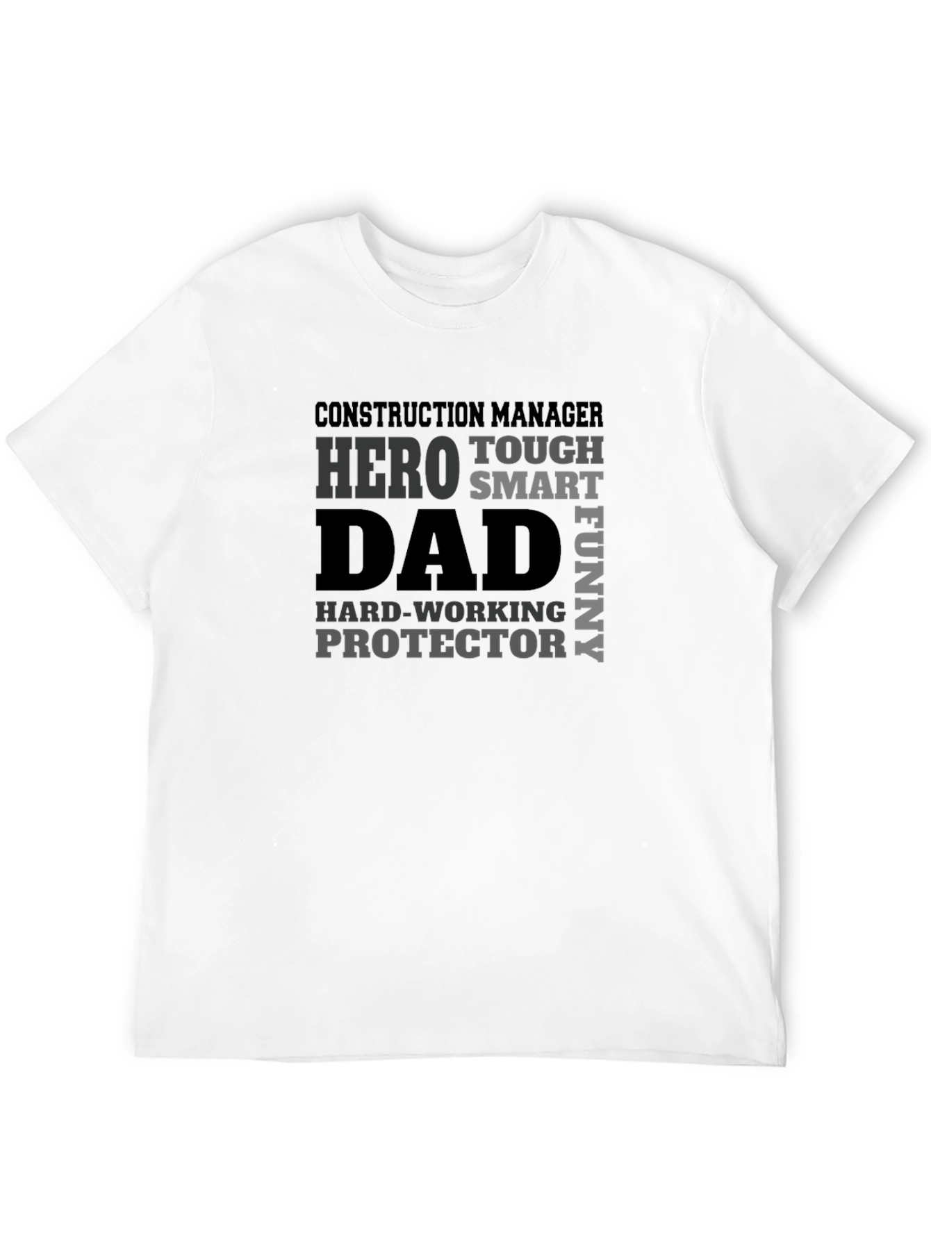 Construction Manager Dad T-Shirt