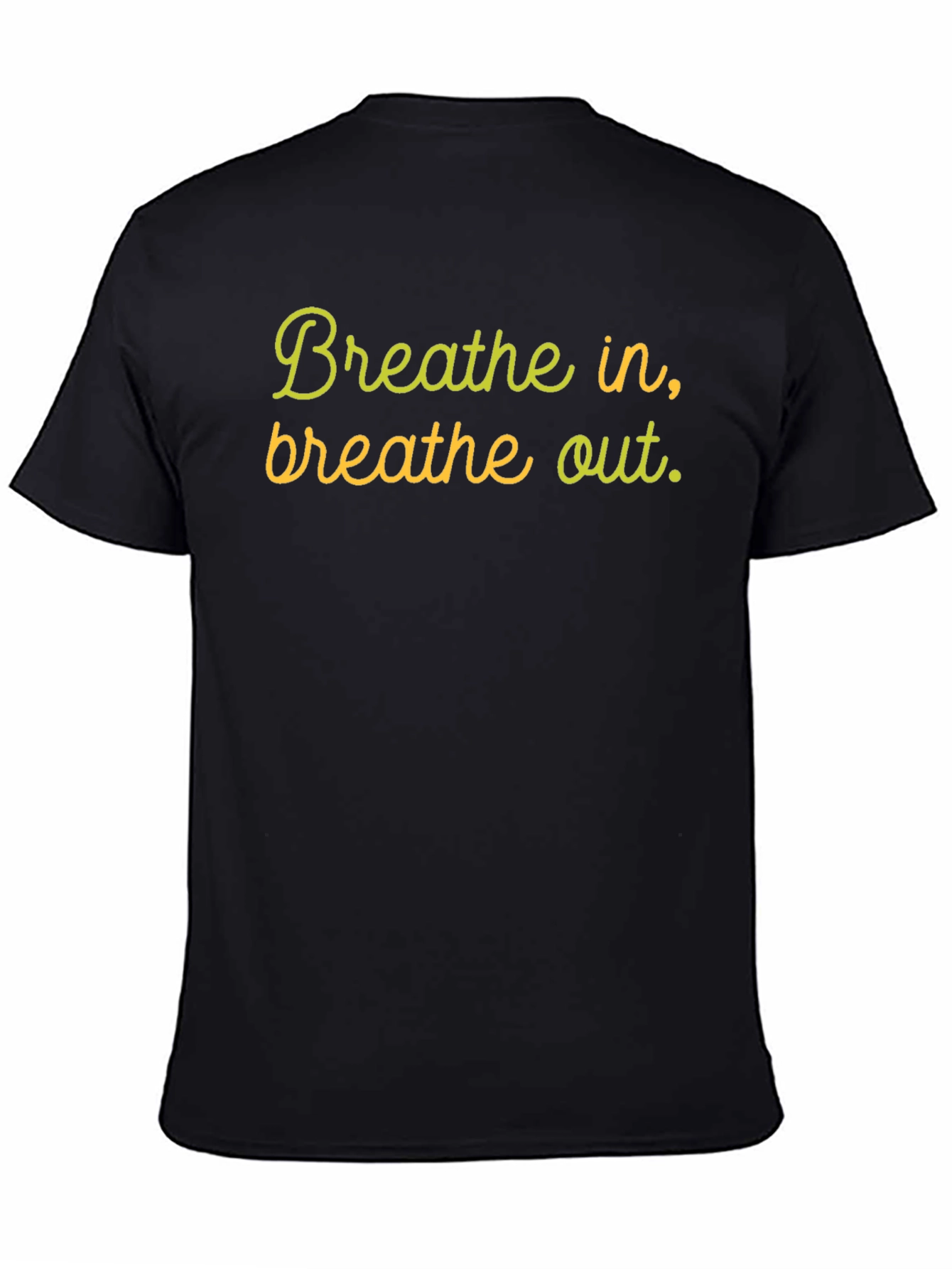 Breathe In Breathe Out Black T-Shirt