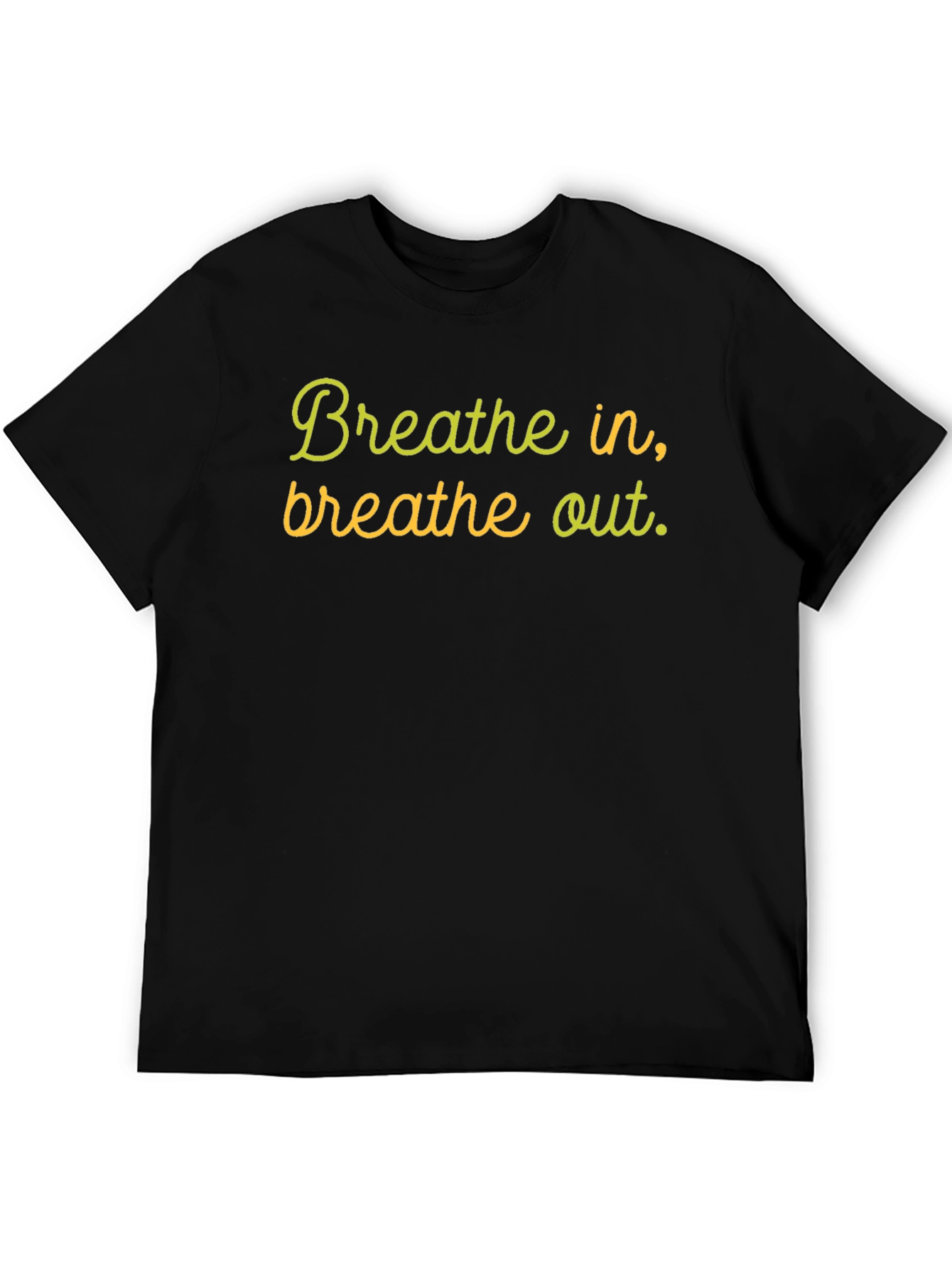 Breathe In Breathe Out Black T-Shirt