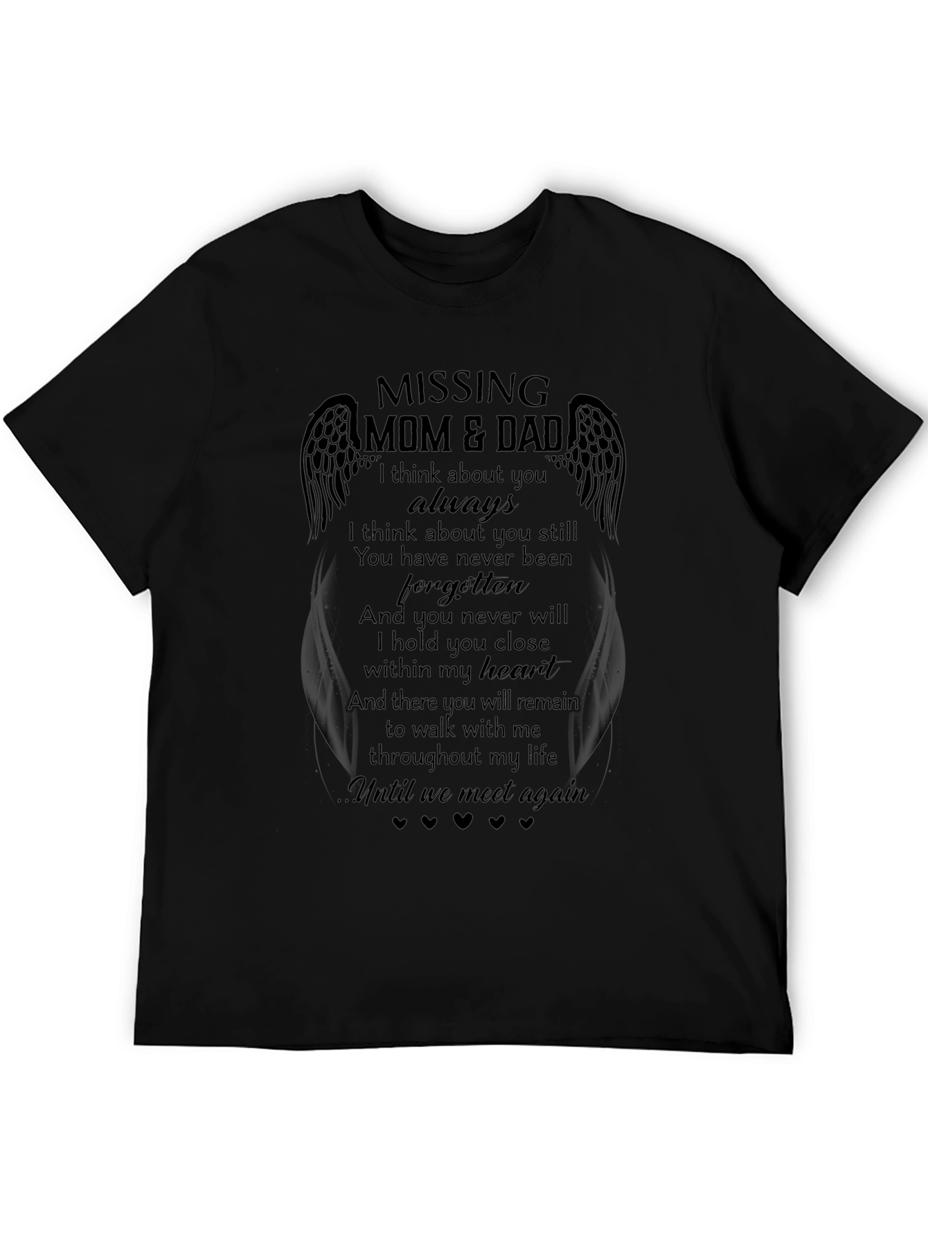 Missing Mom & Dad Memorial T-Shirt