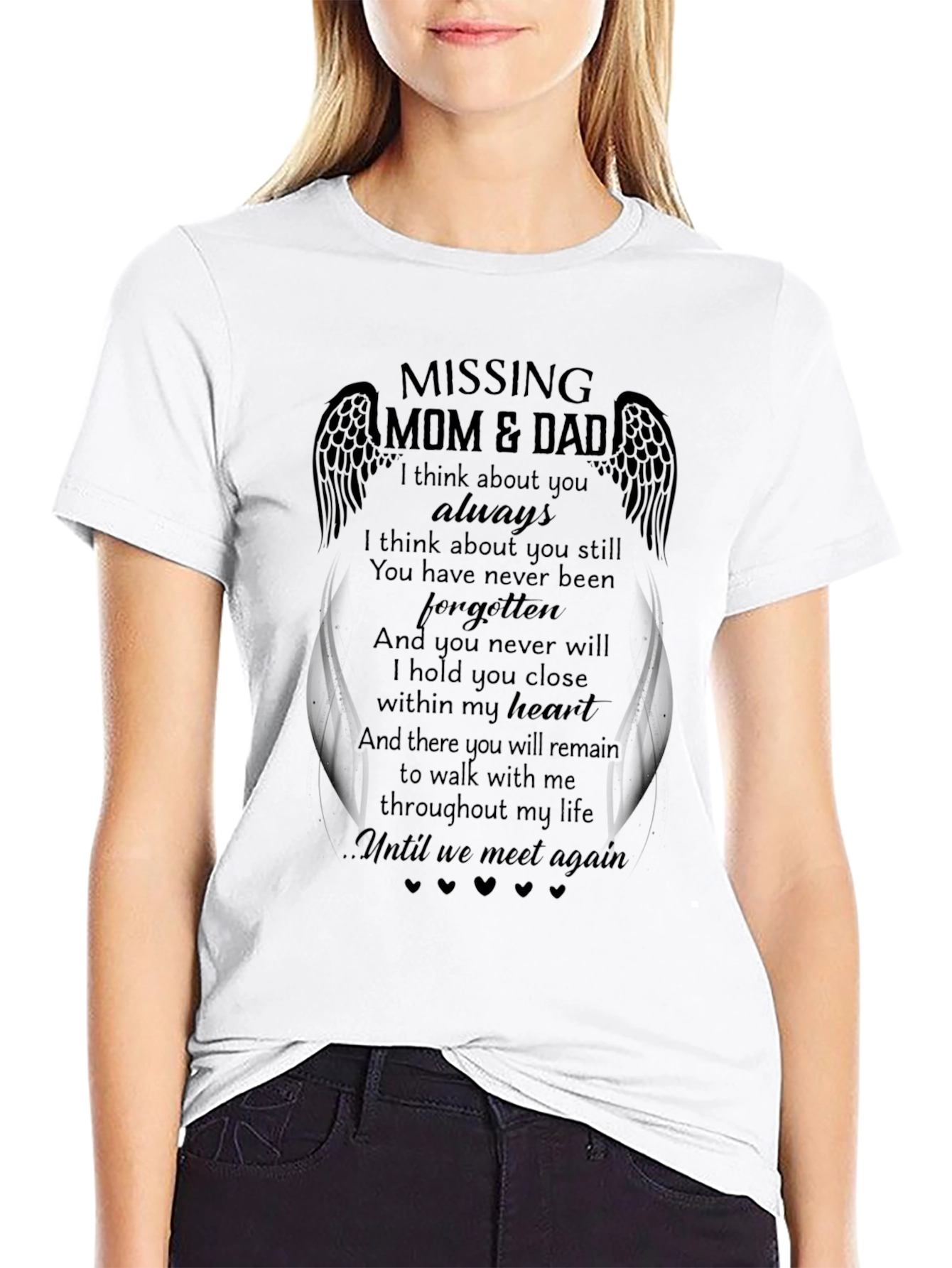 Missing Mom & Dad Memorial T-Shirt
