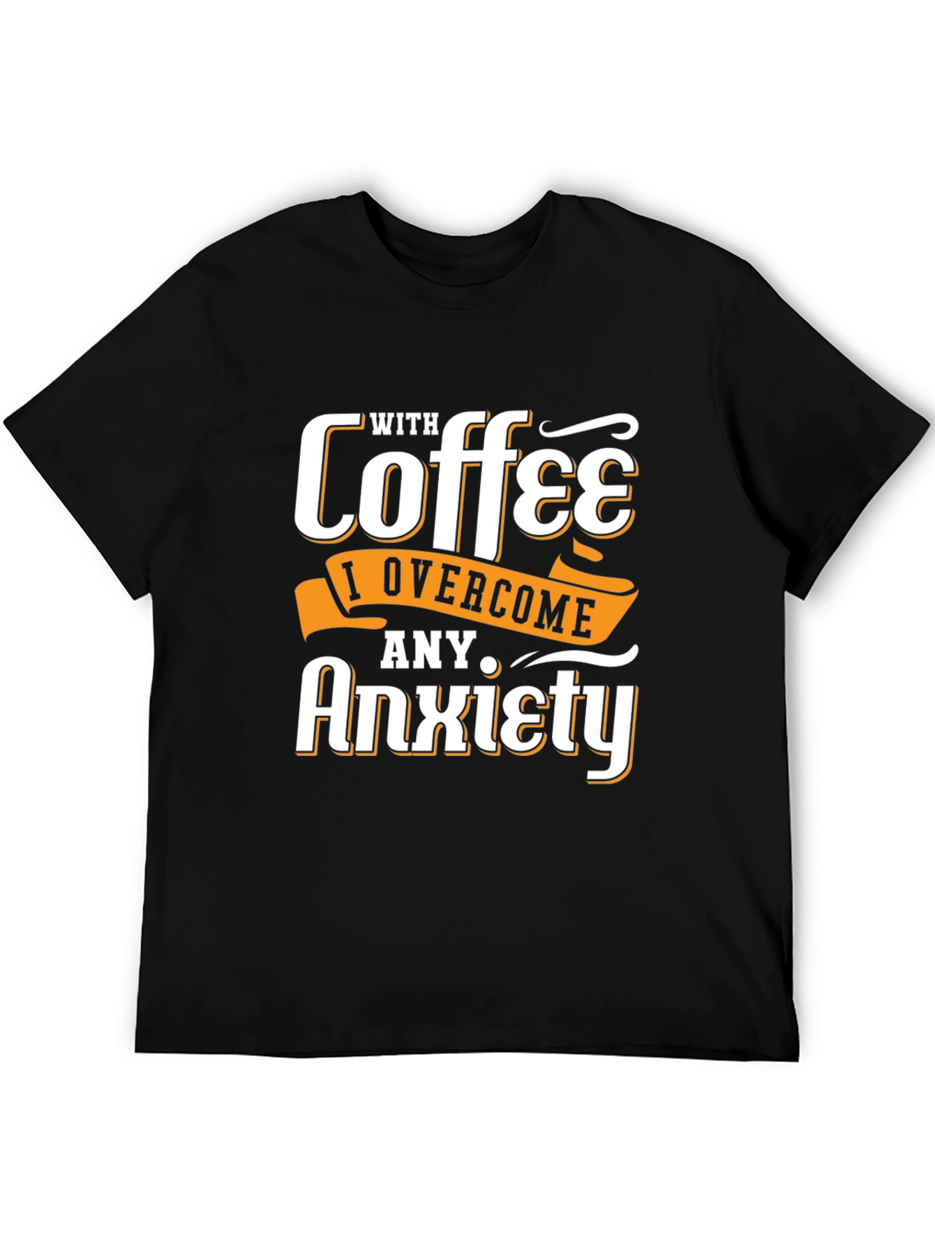 Coffee Over Anxiety Graphic Tee
