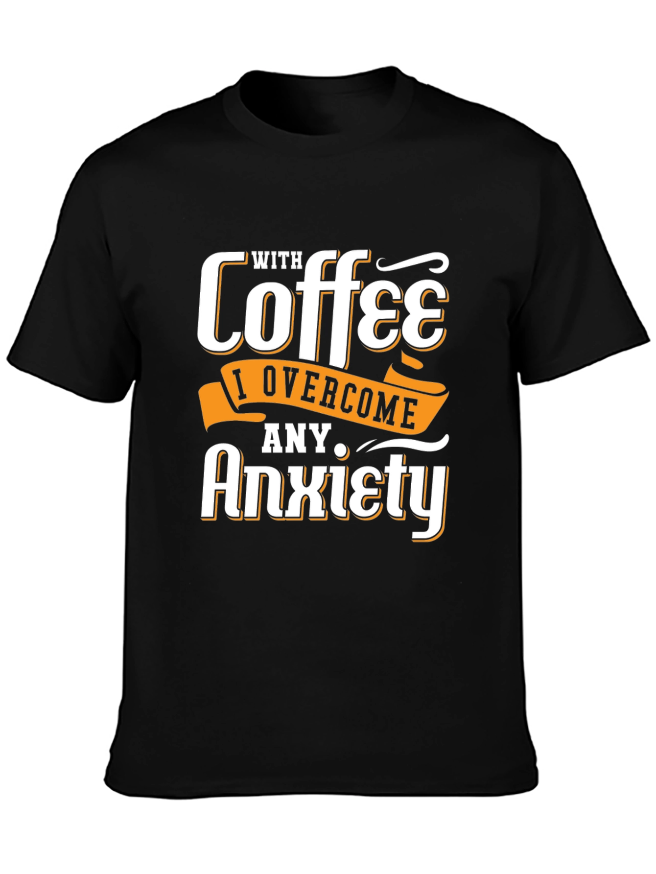 Coffee Over Anxiety Graphic Tee