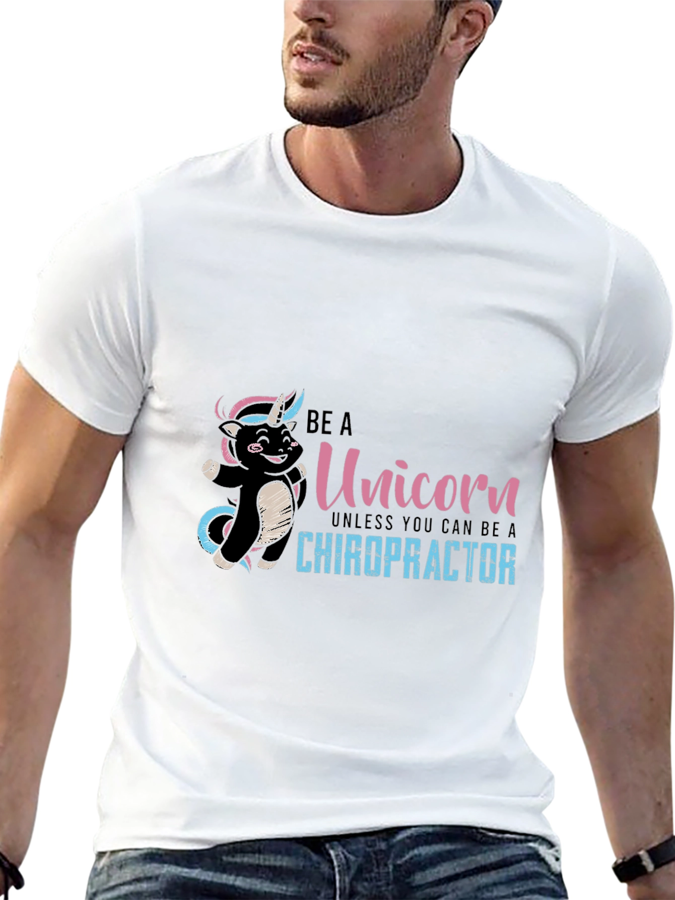 Be A Unicorn Chiropractor T-Shirt
