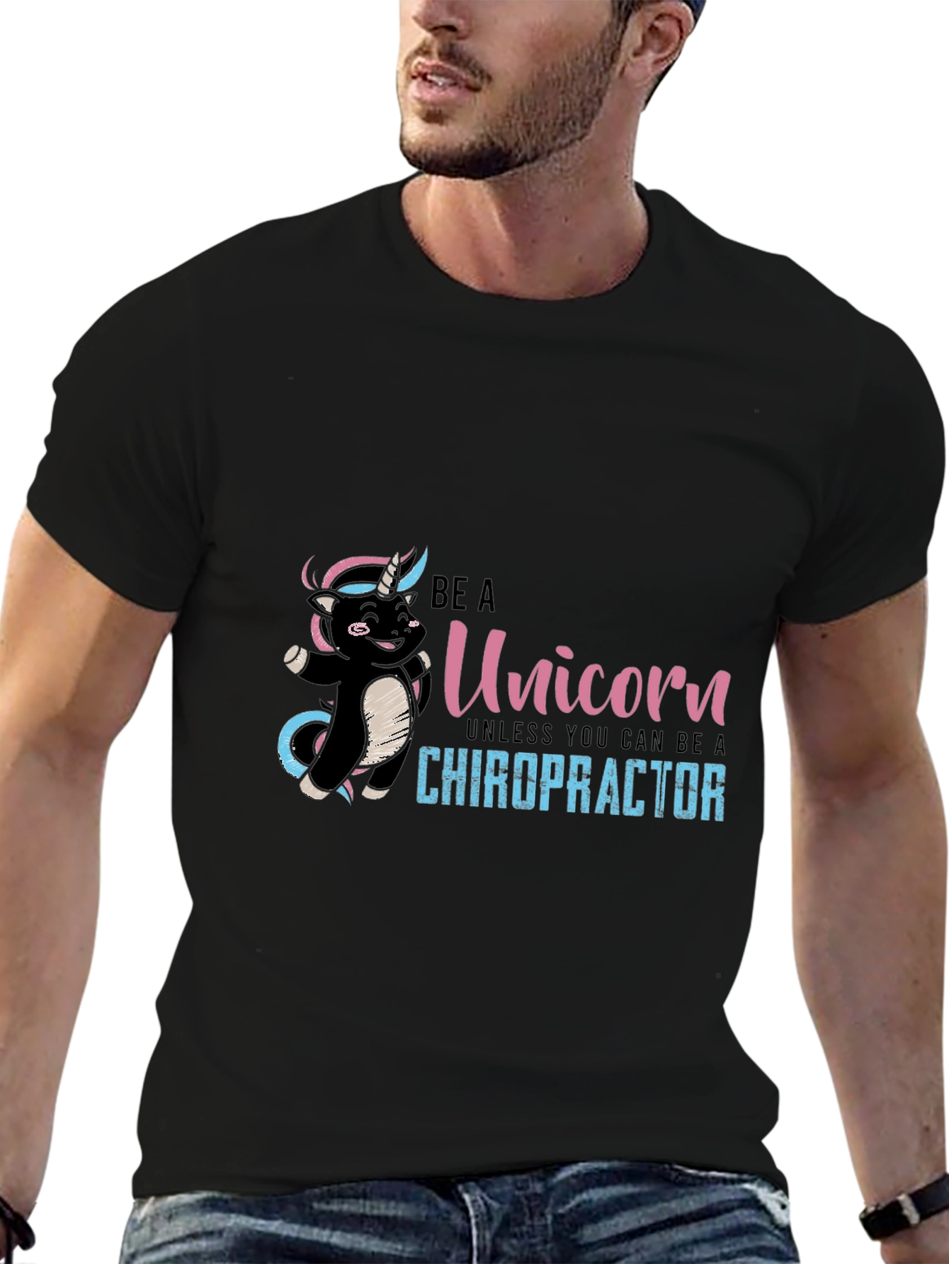 Be A Unicorn Chiropractor T-Shirt