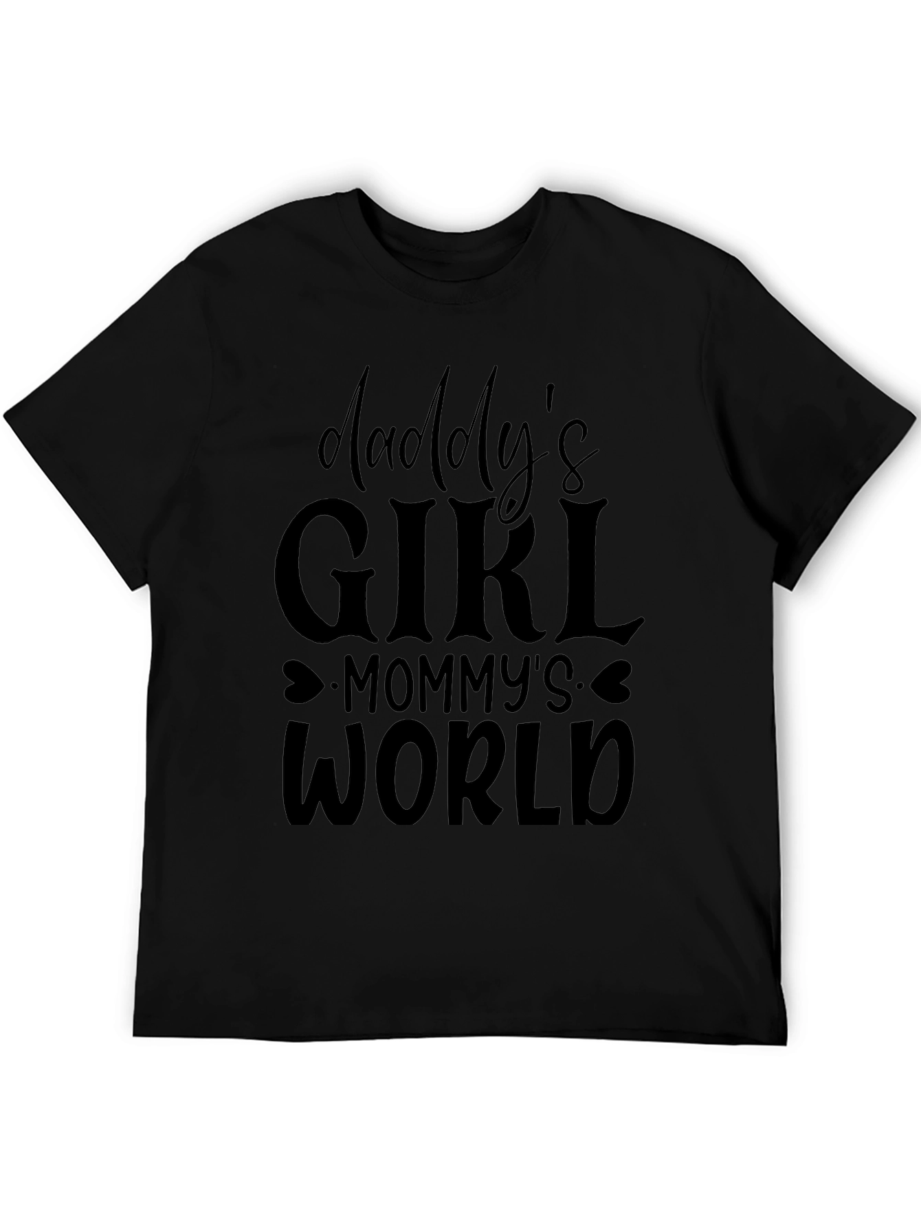 Daddys Girl Mommys World Black T-Shirt