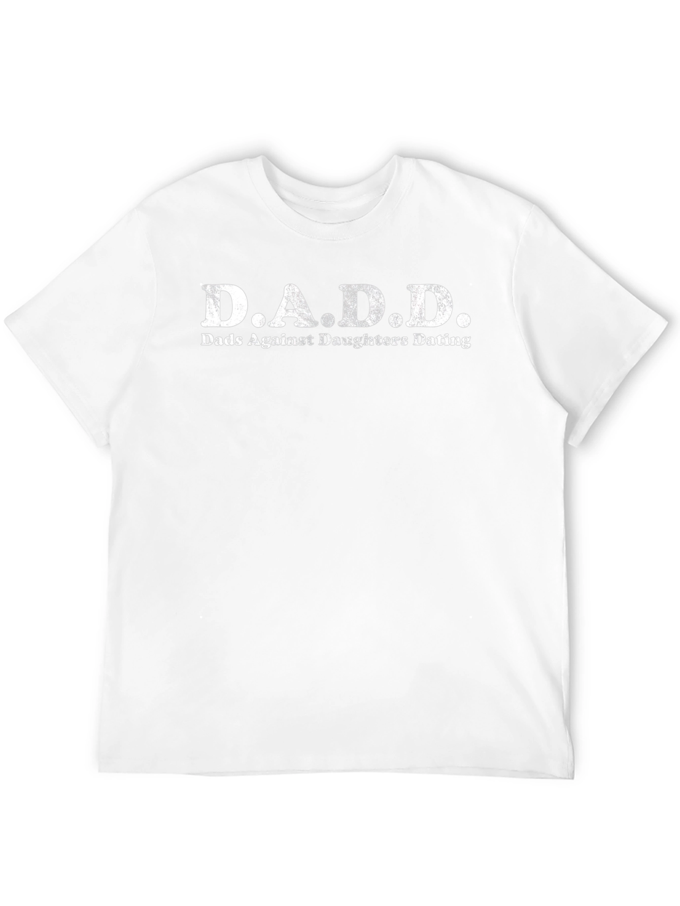 D.A.D.D. Mens Graphic T-Shirt - Dads Against Daughters Dating