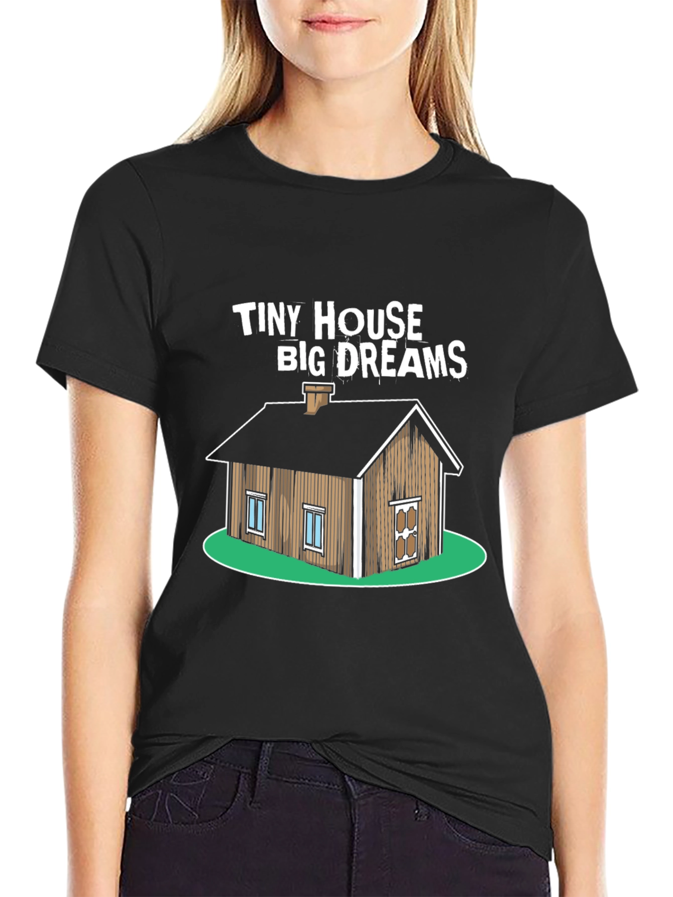 Tiny House Big Dreams Graphic T-Shirt
