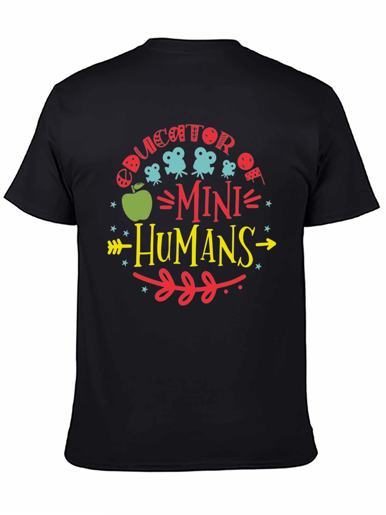 Educator of Mini Humans Graphic Tee