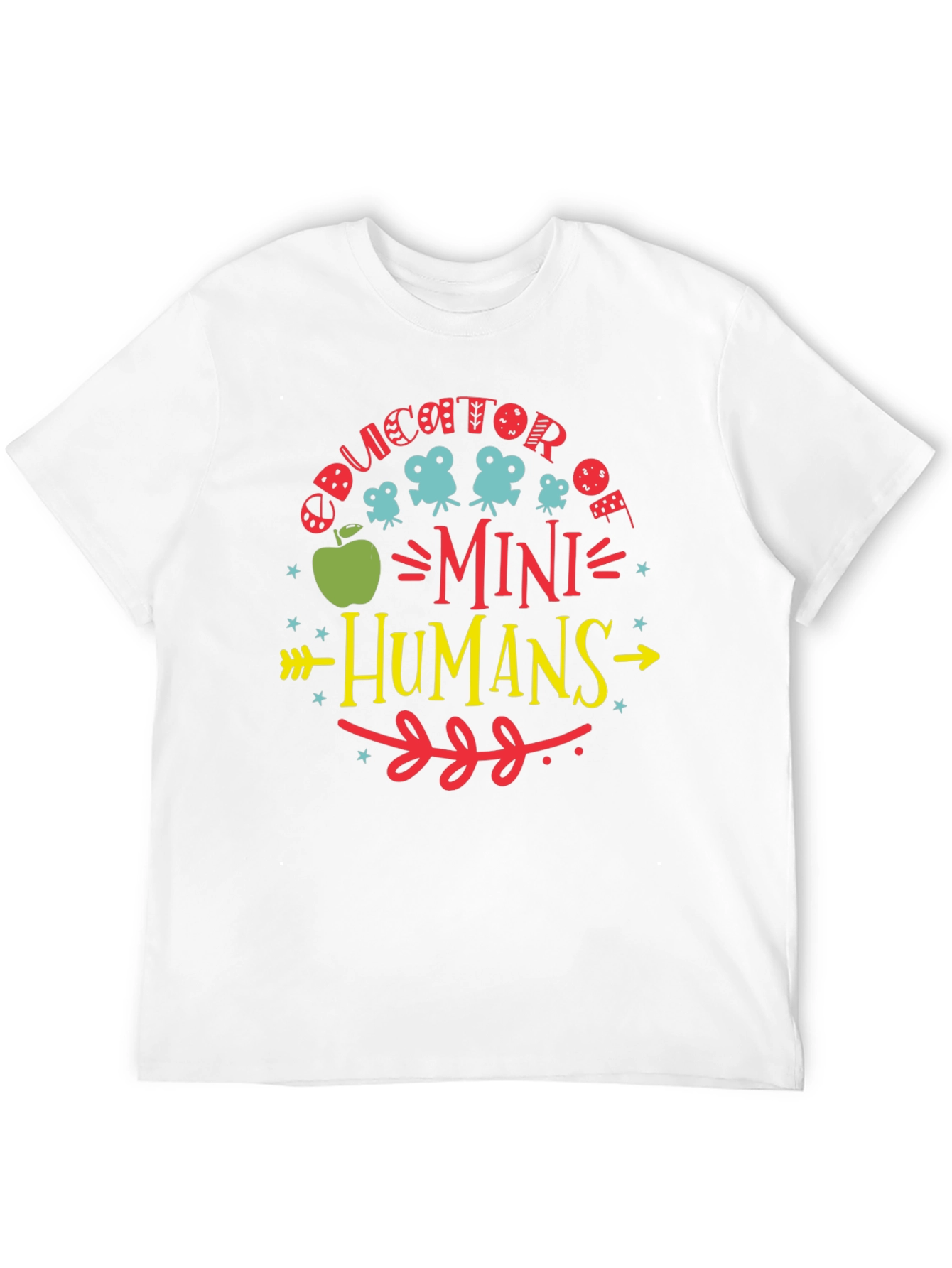 Educator of Mini Humans Graphic Tee