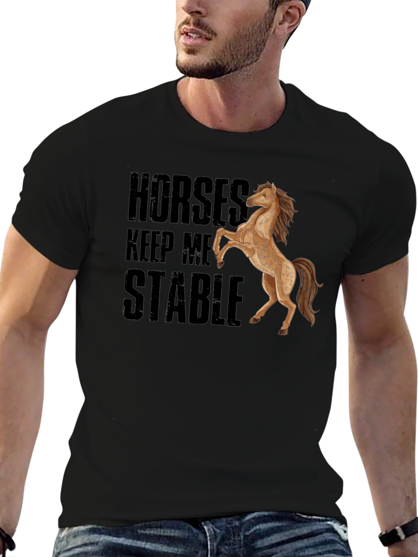 Horses Keep Me Stable Black T-Shirt