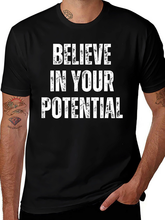 Believe In Your Potential Graphic Tee