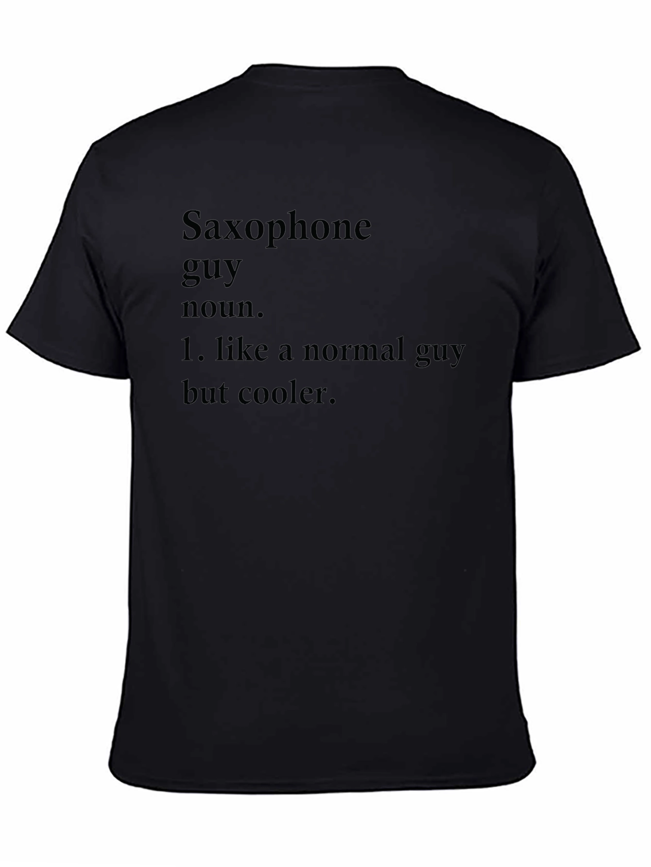 Saxophone Guy Definition T-Shirt - Cool Musician Tee