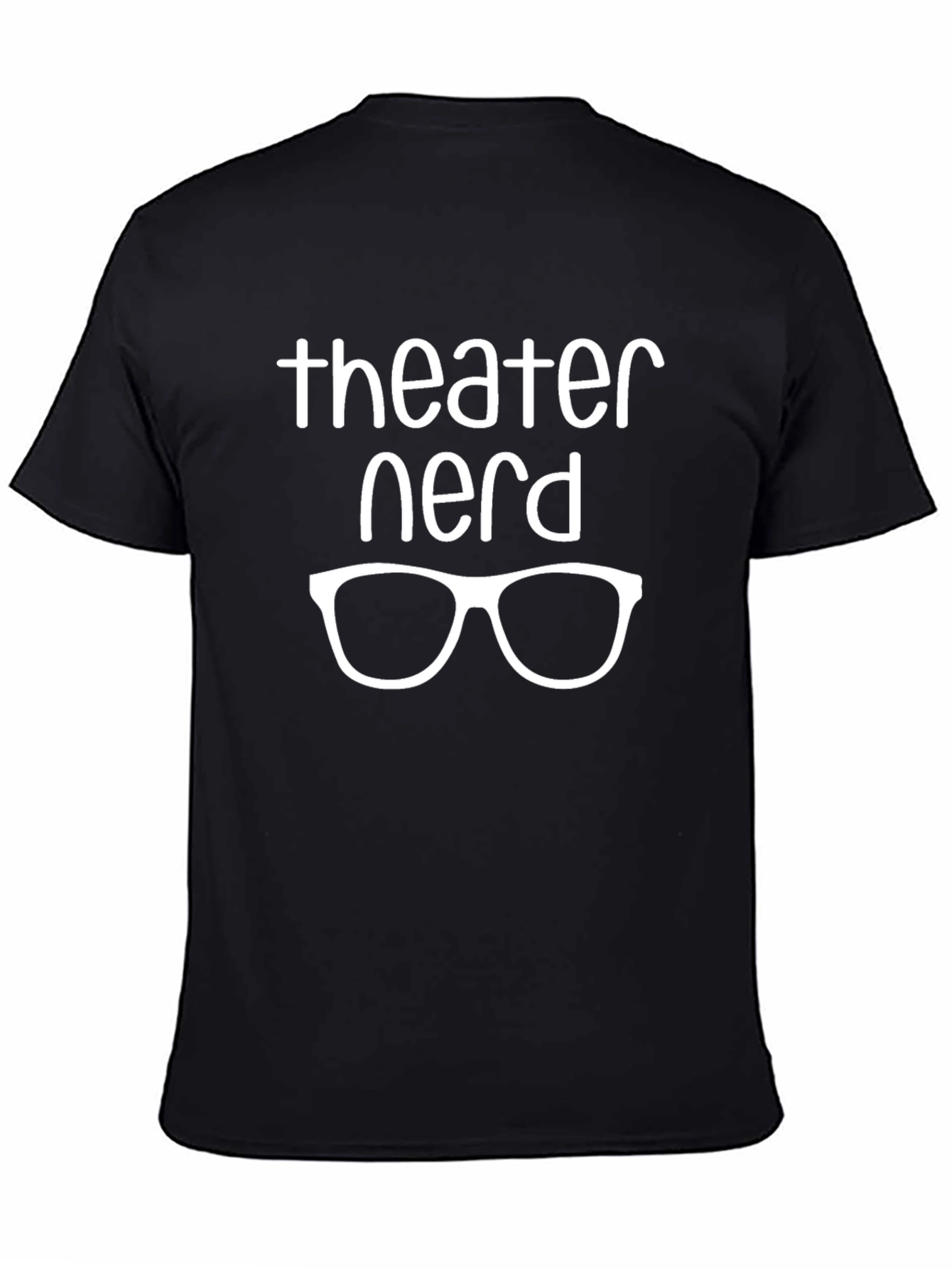 Theater Nerd T-Shirt - Comfortable Crew Neck Tee