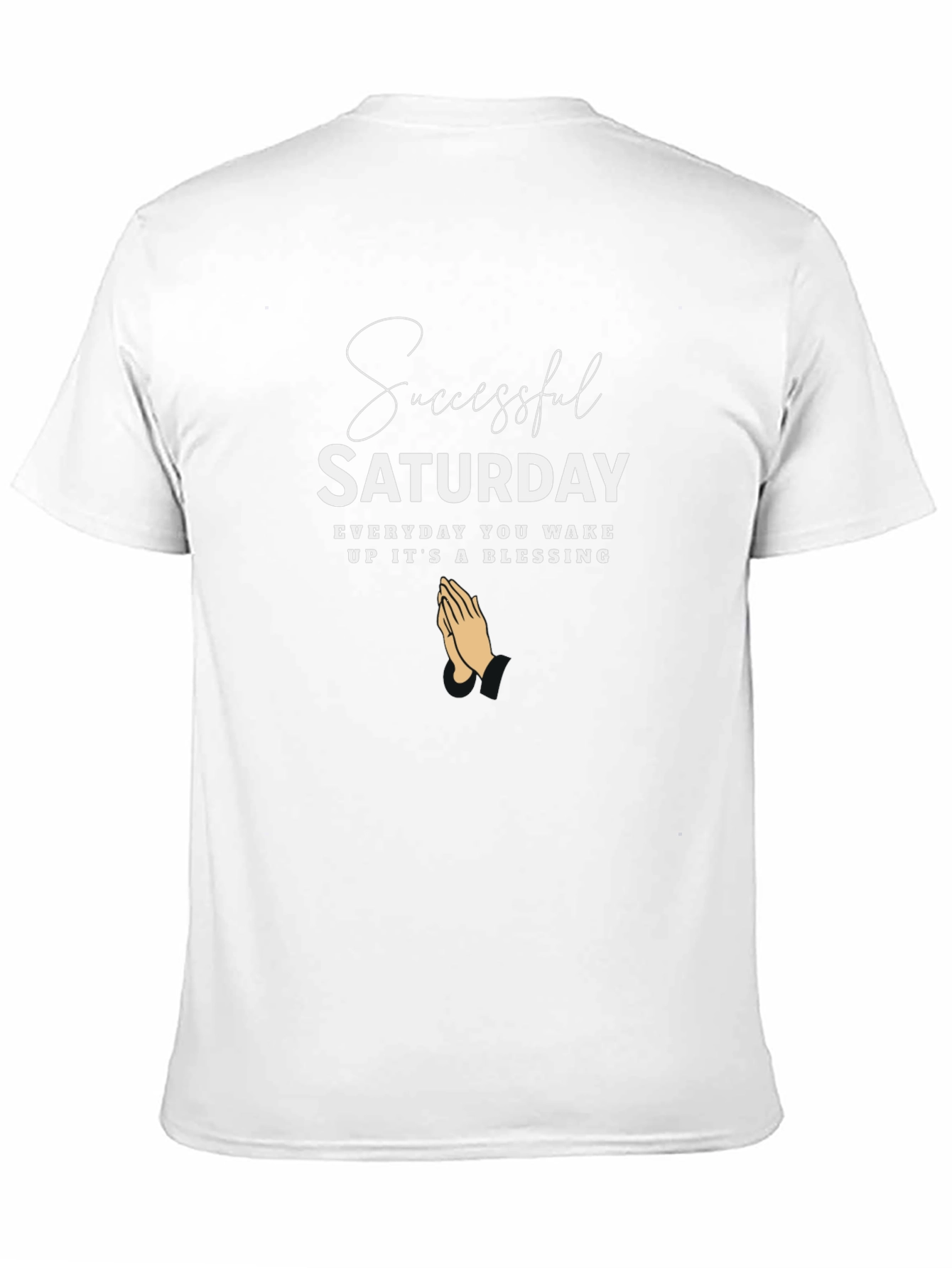 Successful Saturday Graphic Tee - Everyday Blessing