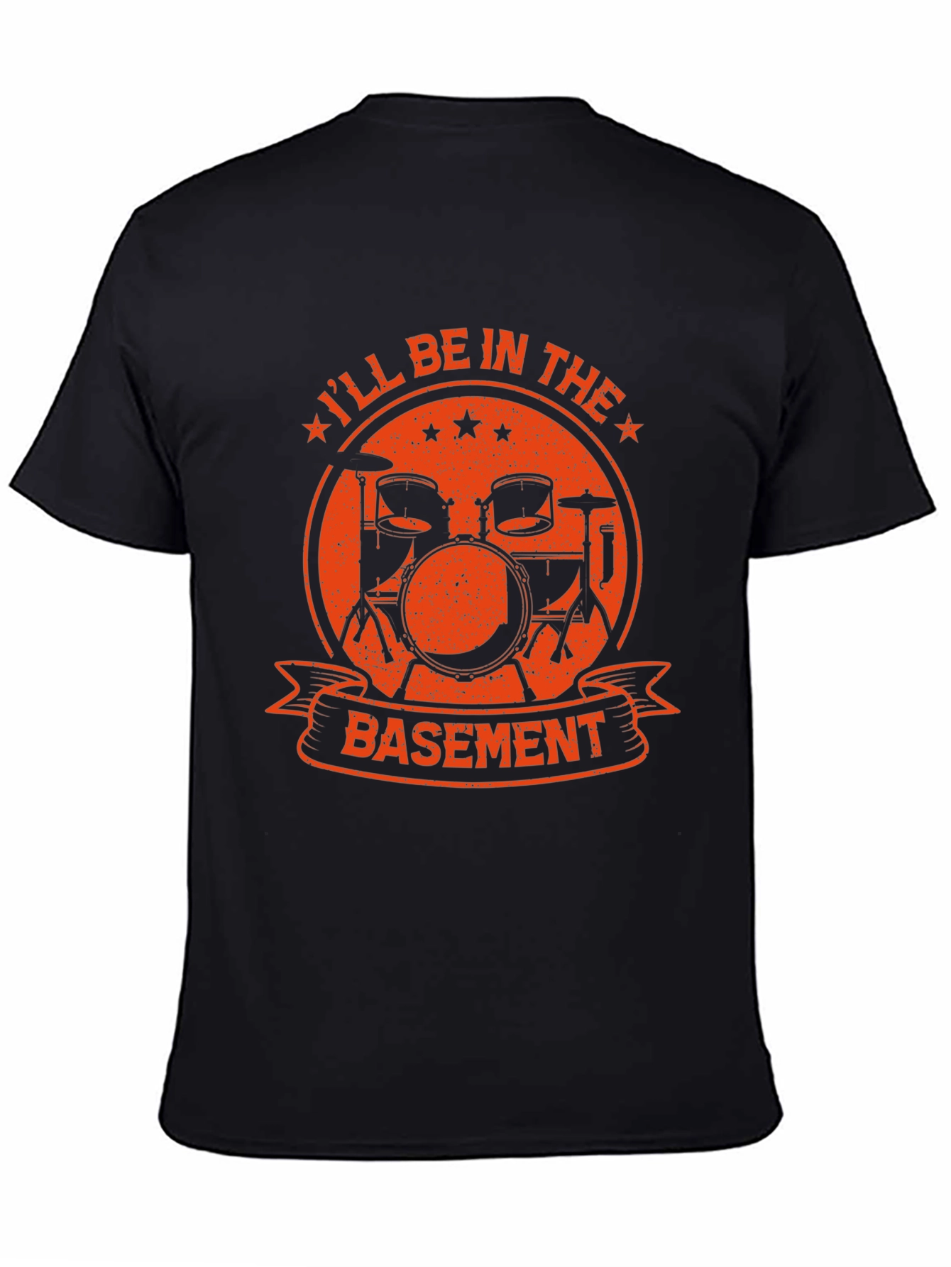 Drummer T-Shirt: Ill Be In The Basement