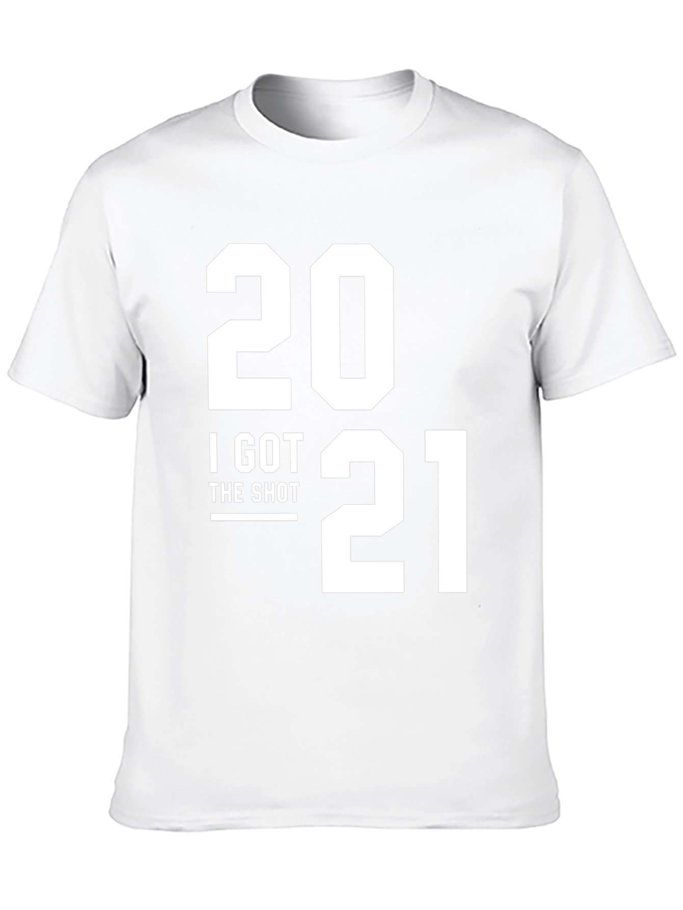 I Got The Shot 2021 T-Shirt