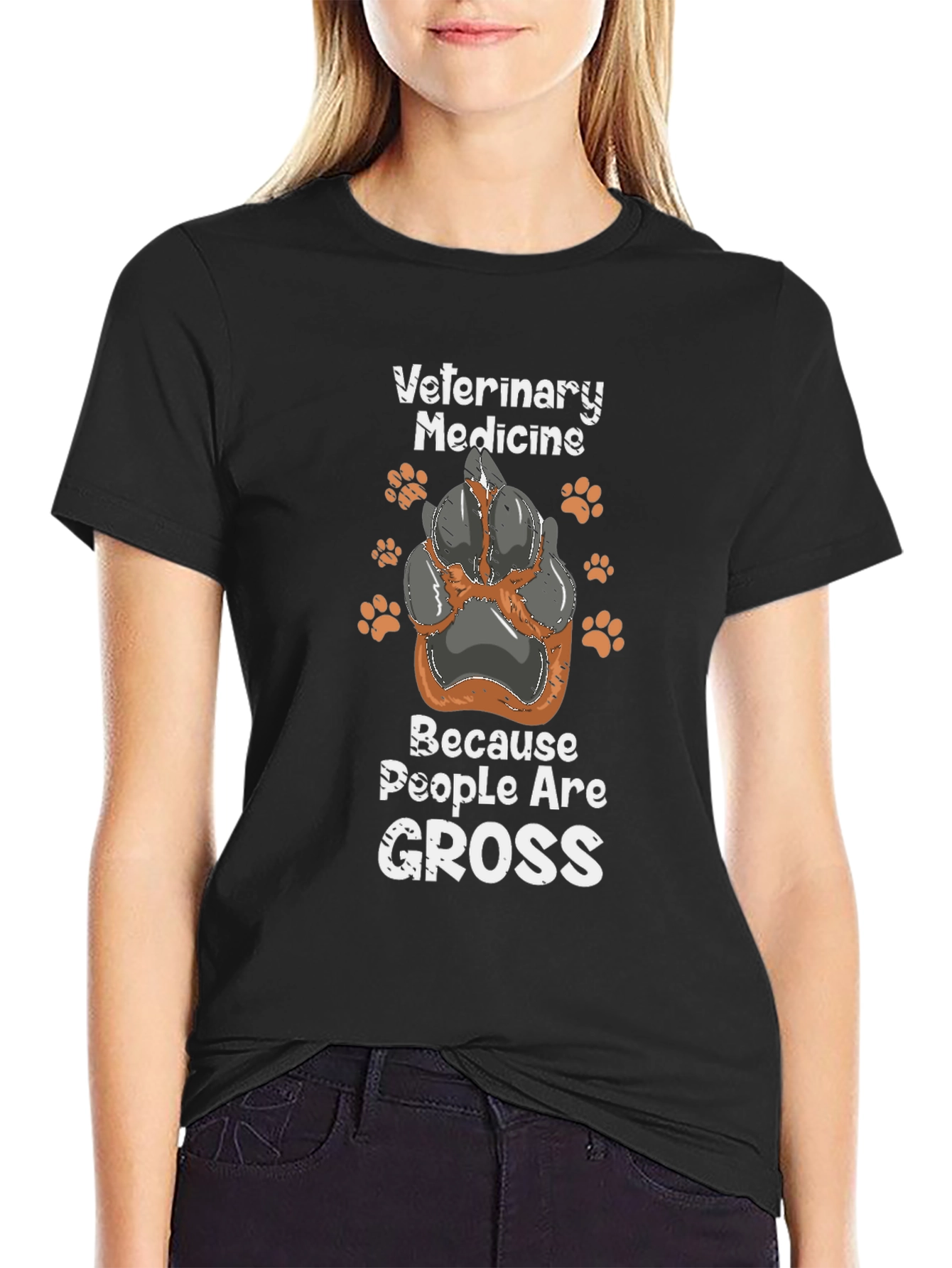 Veterinary Medicine T-Shirt - Because People Are Gross