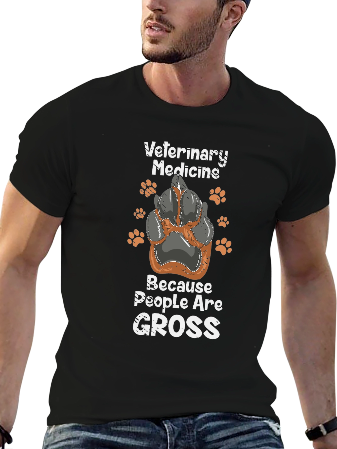 Veterinary Medicine T-Shirt - Because People Are Gross