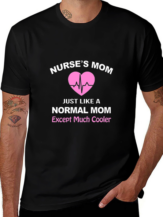 Nurses Mom T-Shirt - Cool Mom Edition