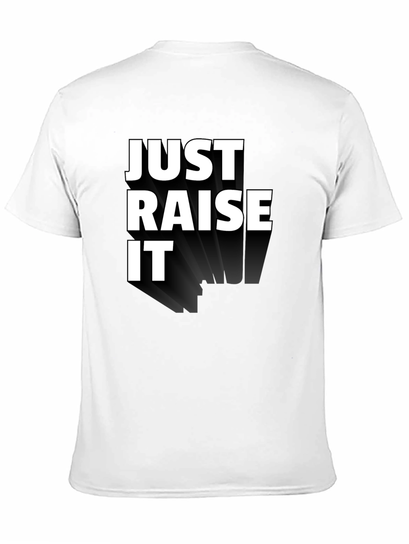 Just Raise It Black Graphic Tee