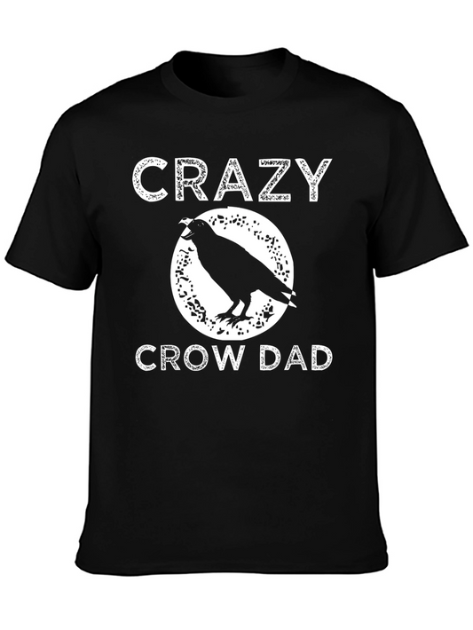 Crazy Crow Dad Graphic Tee - Bird Lover T-Shirt