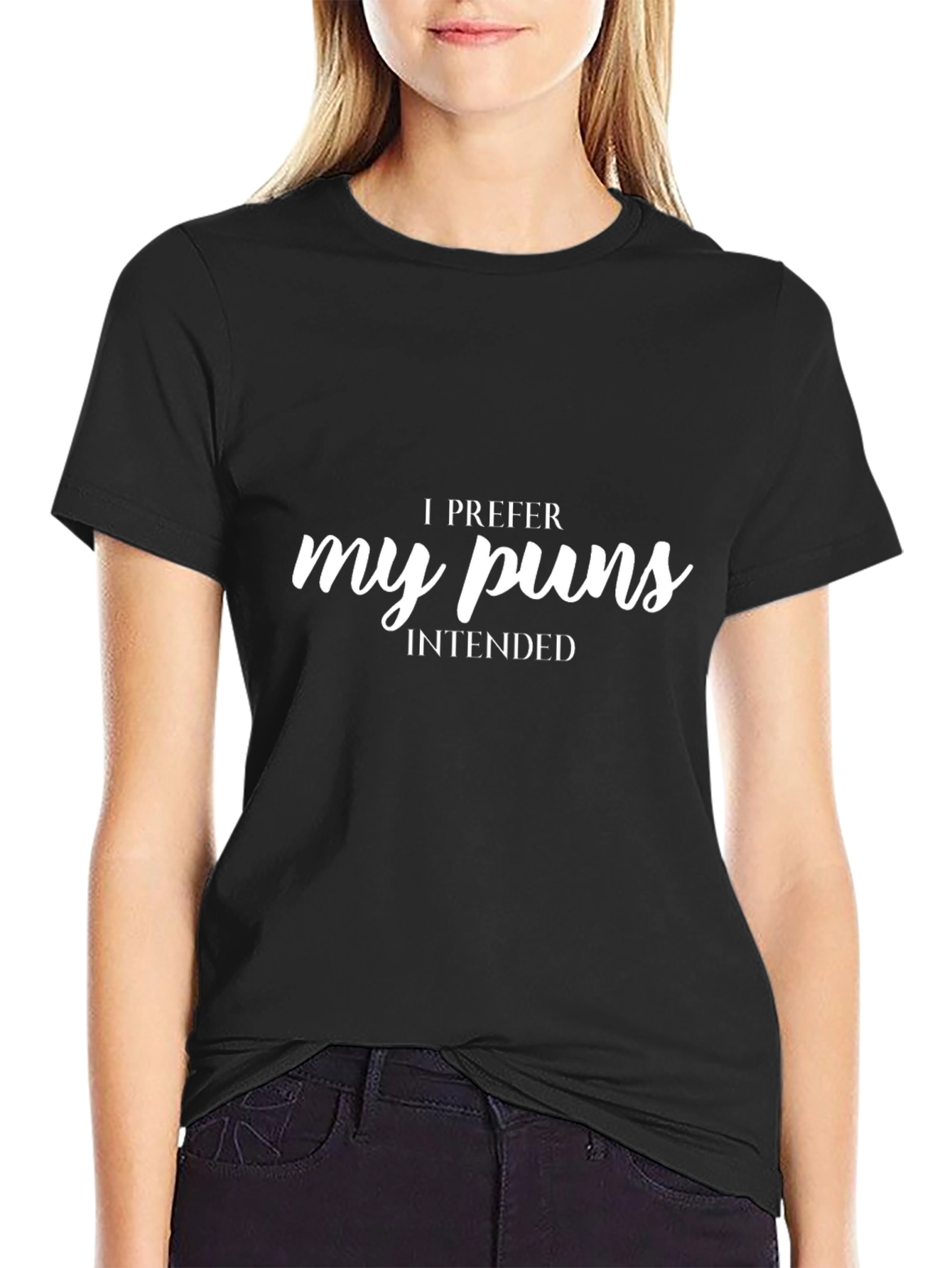 I Prefer My Puns Intended Black T-Shirt