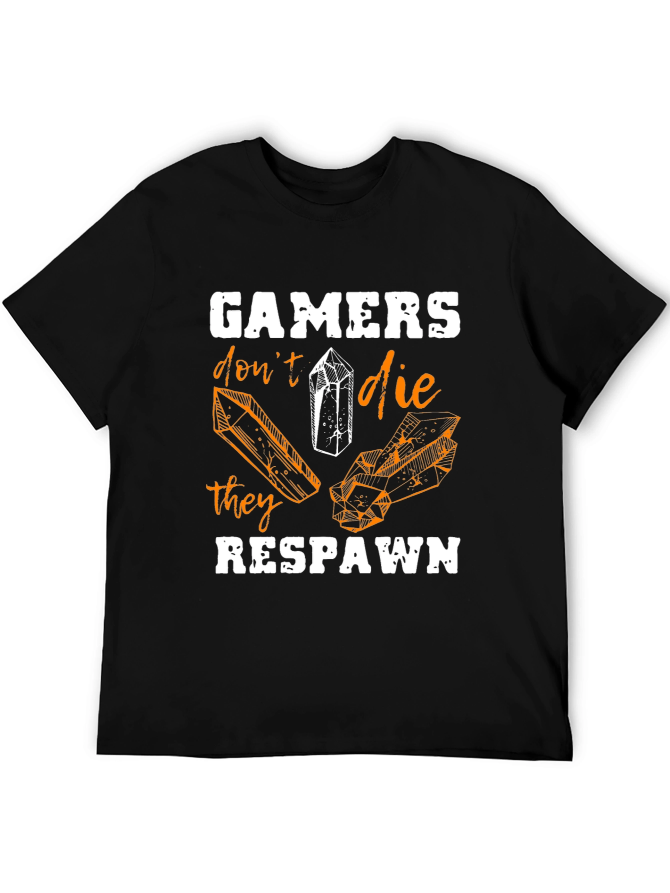 Gamers Dont Die T-Shirt - They Respawn
