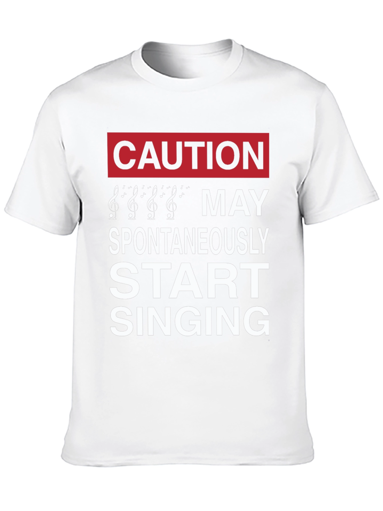 Caution May Spontaneously Start Singing Music Lover T-Shirt