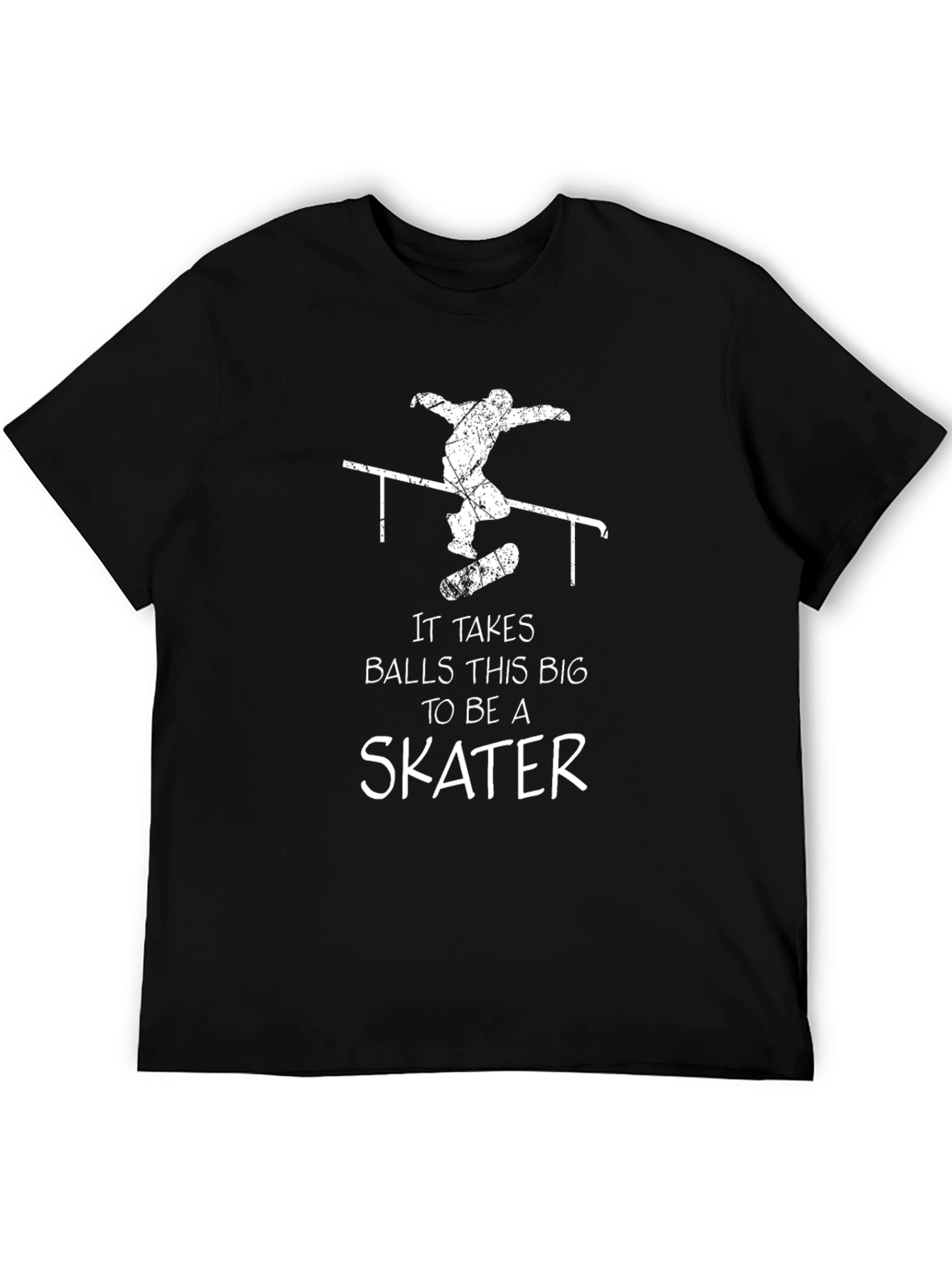 Skater T-Shirt: It Takes Balls This Big!