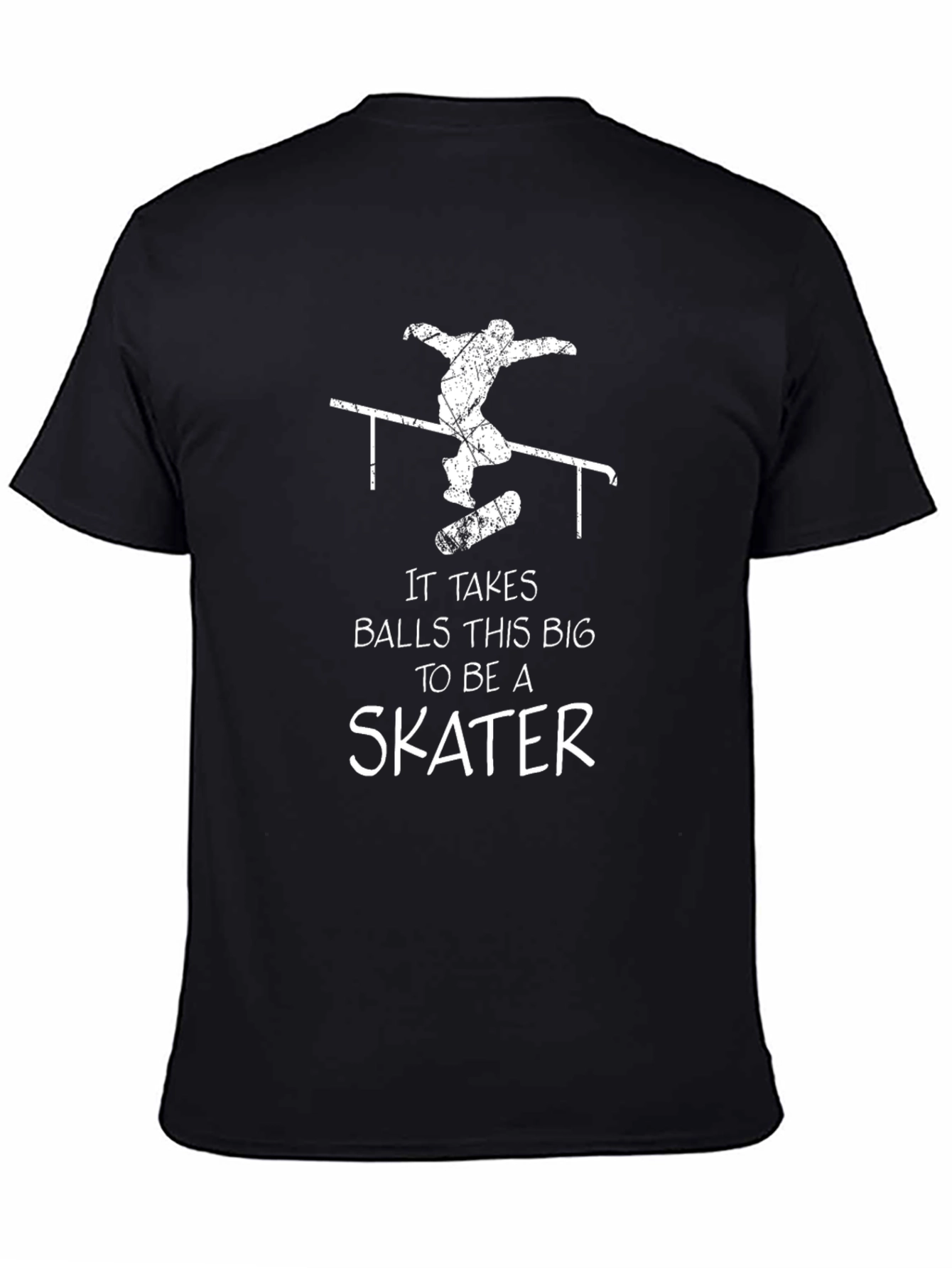 Skater T-Shirt: It Takes Balls This Big!