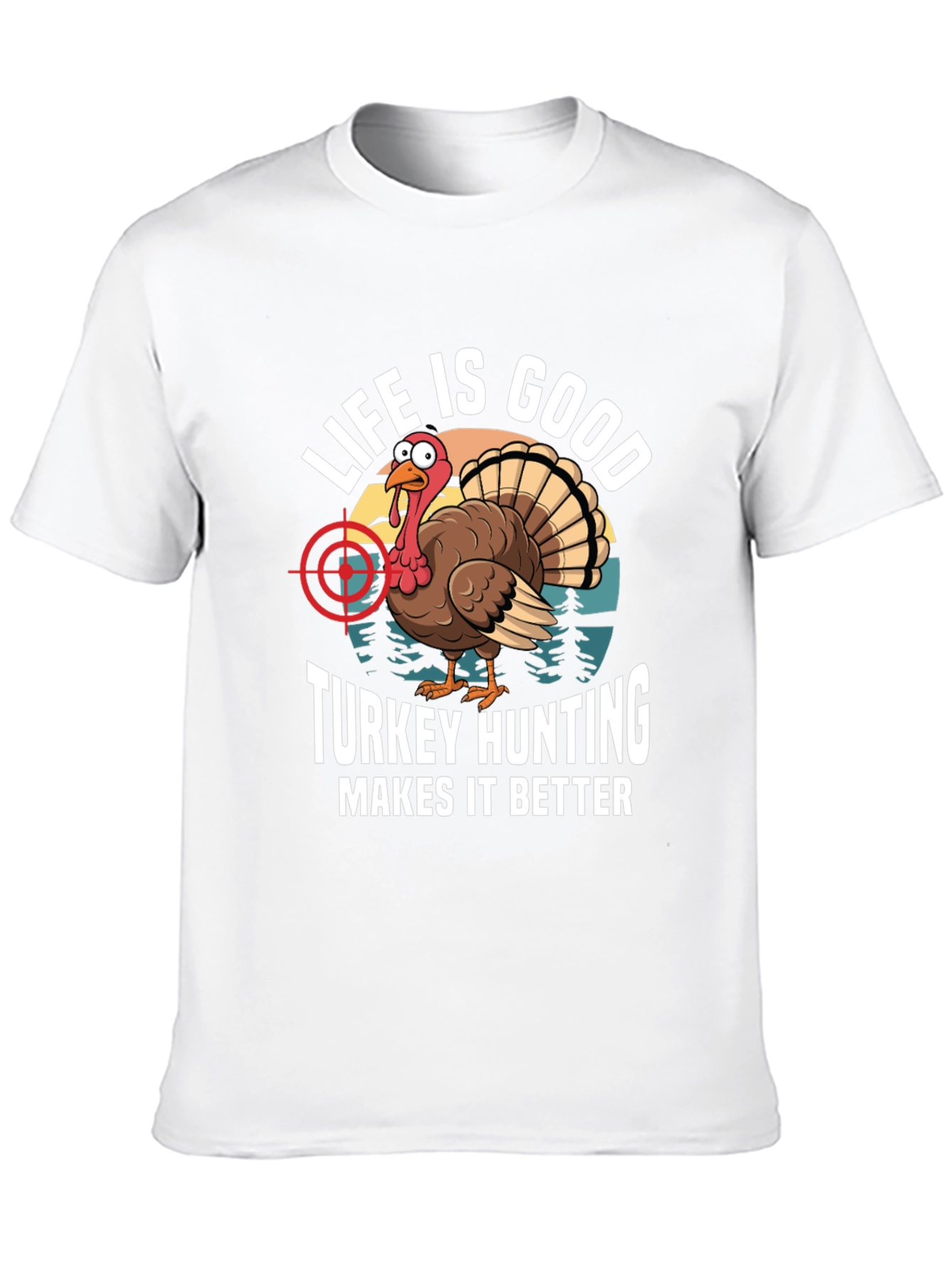 Life Is Good Turkey Hunting T-Shirt