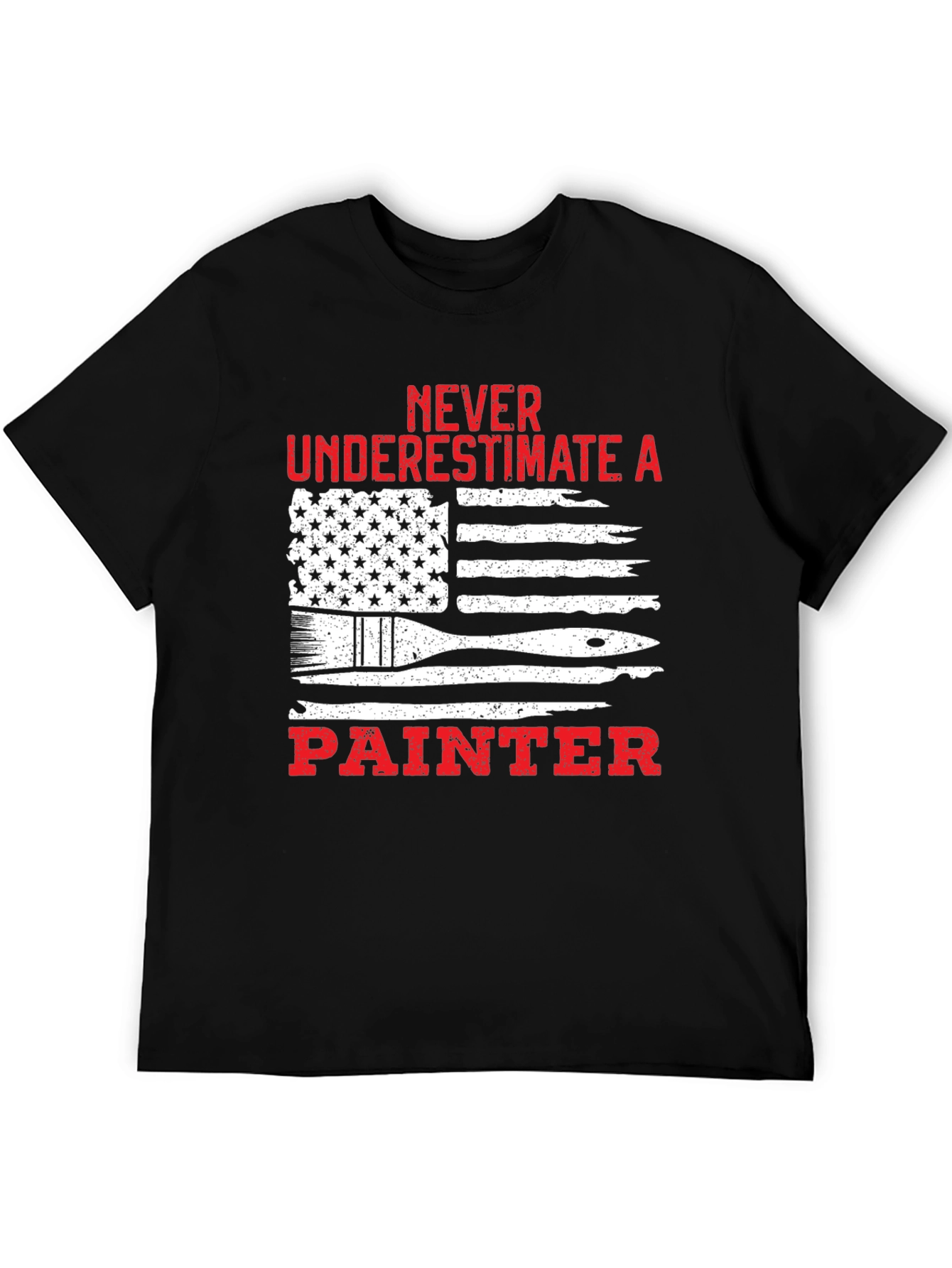 Never Underestimate a Painter T-Shirt