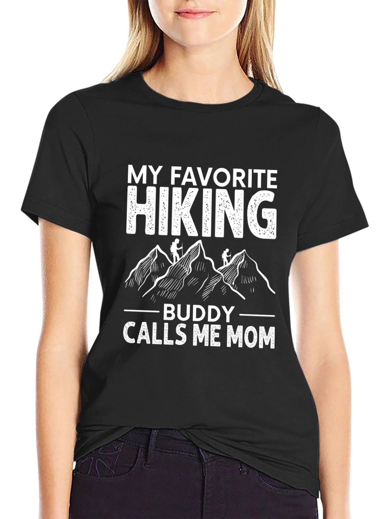 My Favorite Hiking Buddy Calls Me Mom T-Shirt