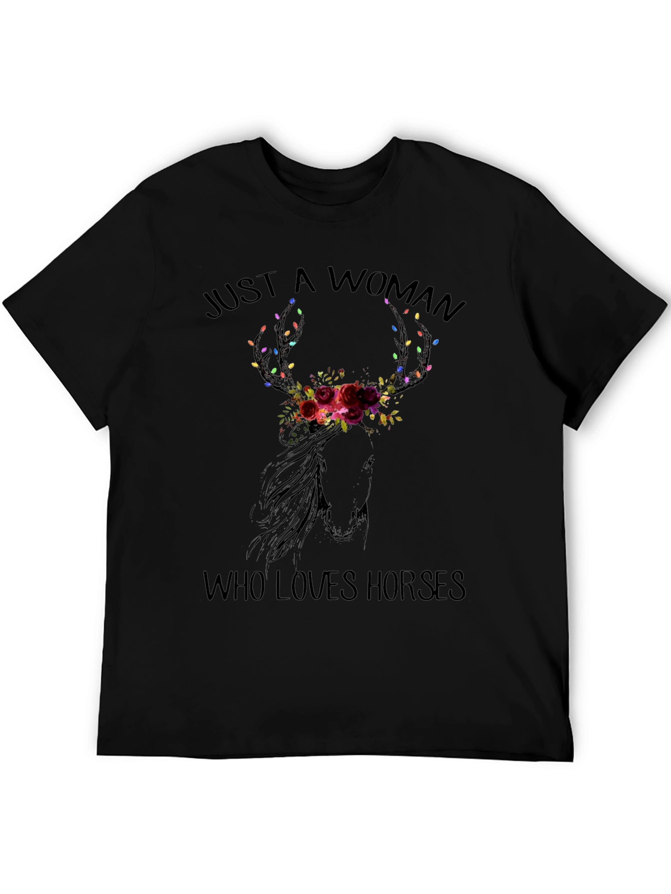 Just A Woman Who Loves Horses T-Shirt