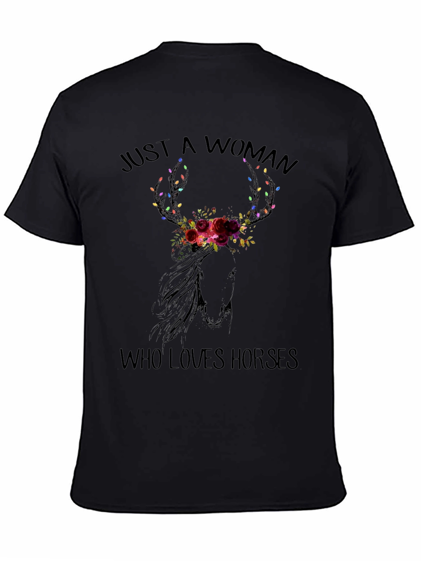 Just A Woman Who Loves Horses T-Shirt