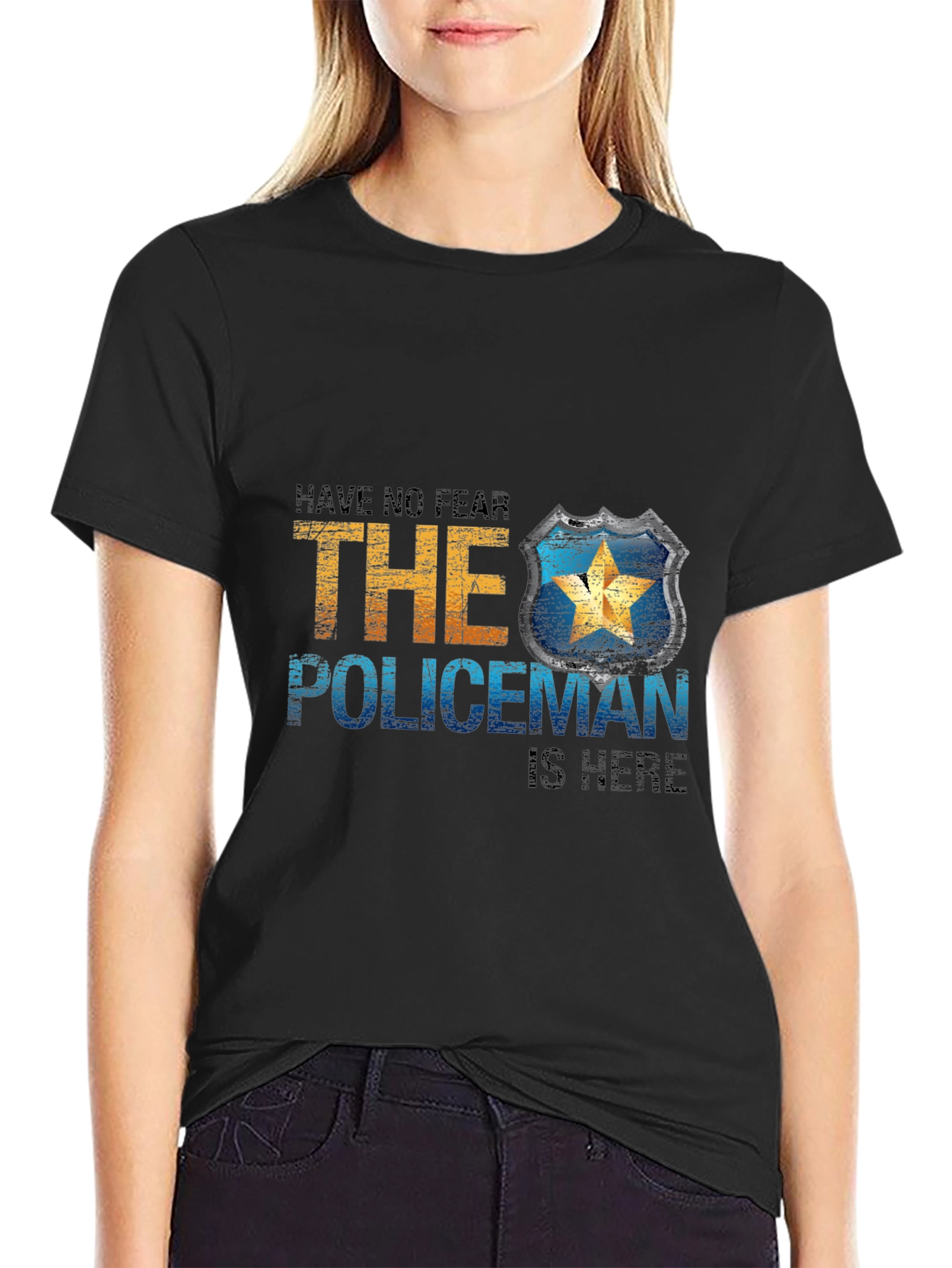 Have No Fear The Policeman Is Here T-Shirt