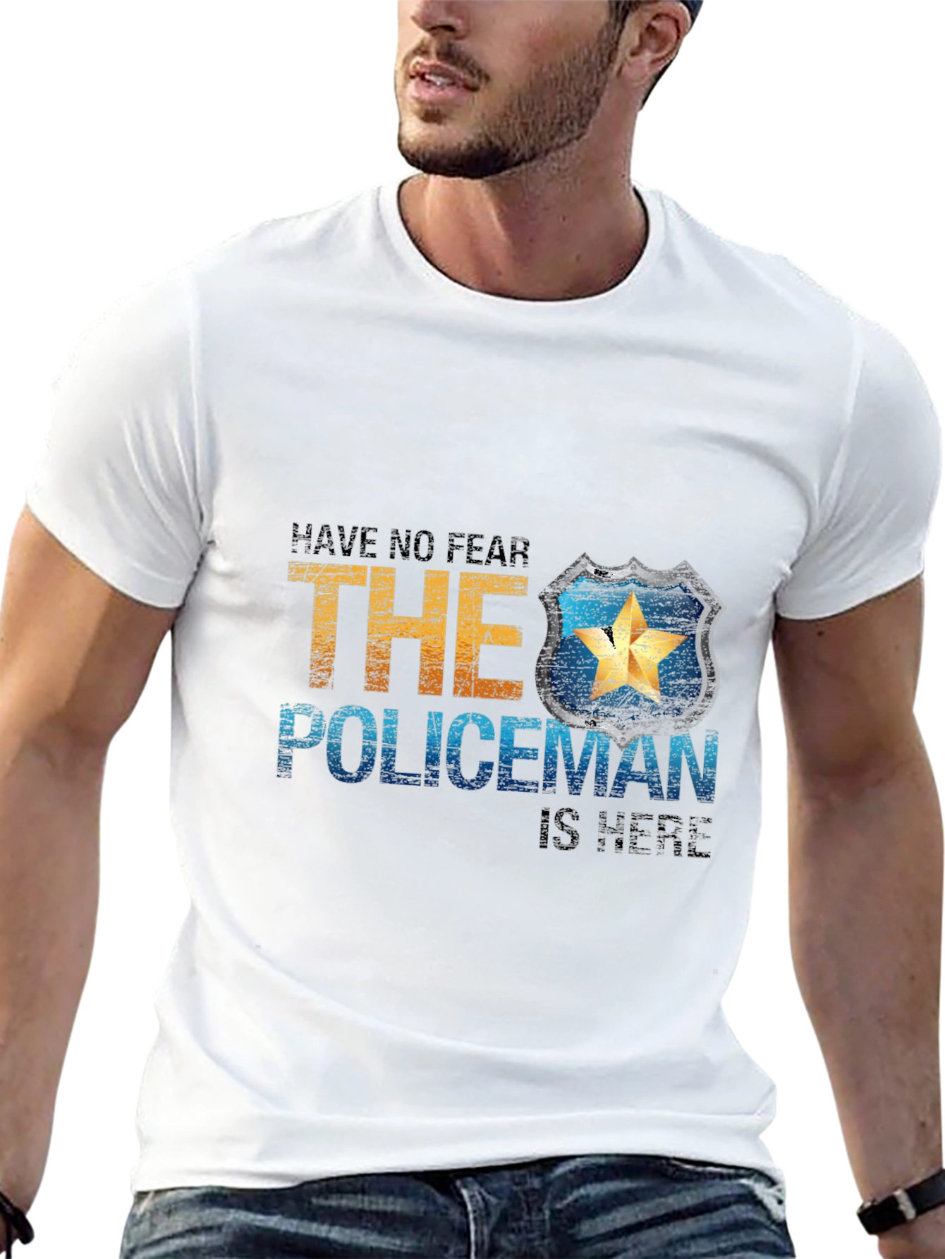 Have No Fear The Policeman Is Here T-Shirt