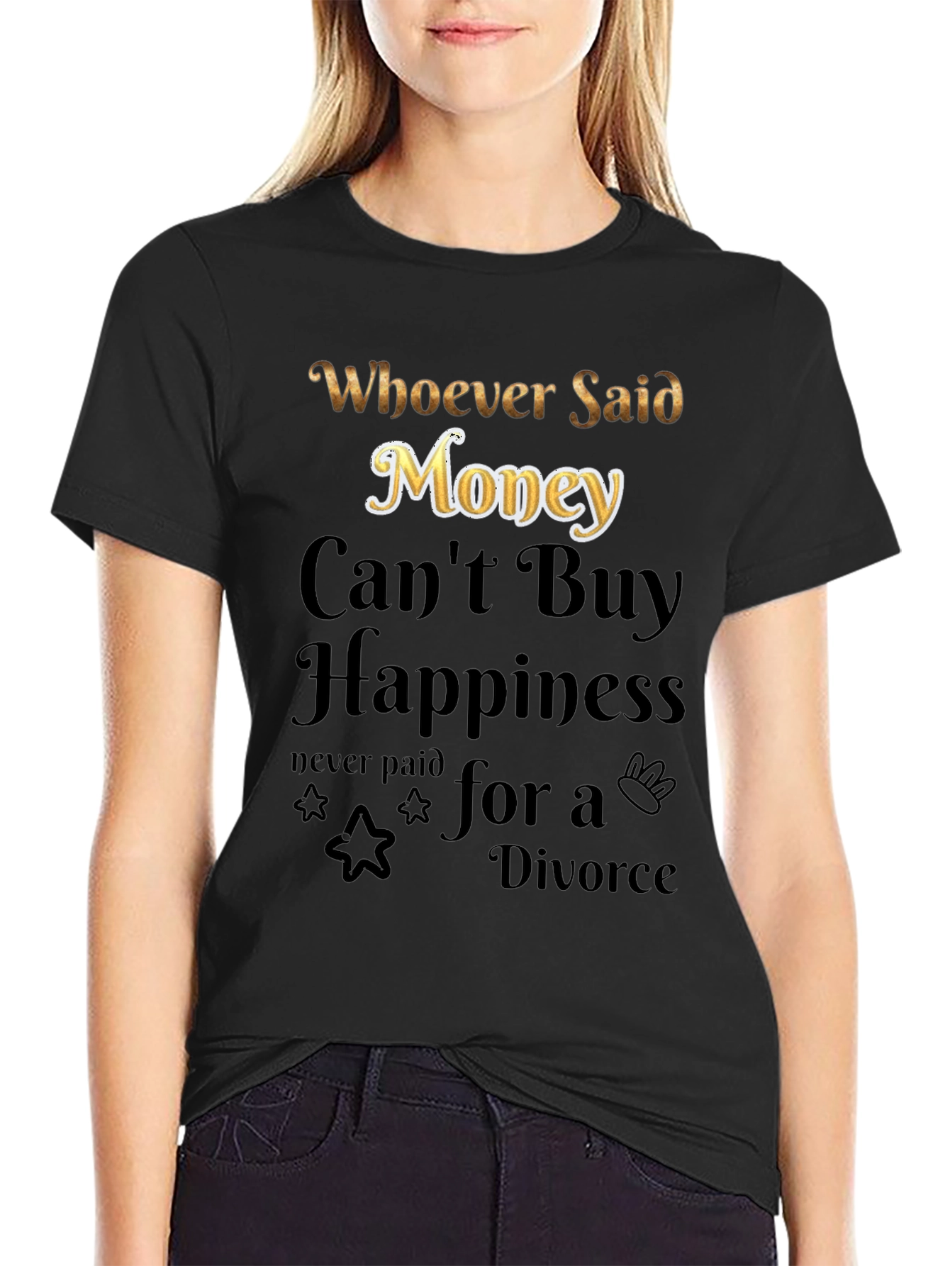 Money Cant Buy Happiness Graphic Tee