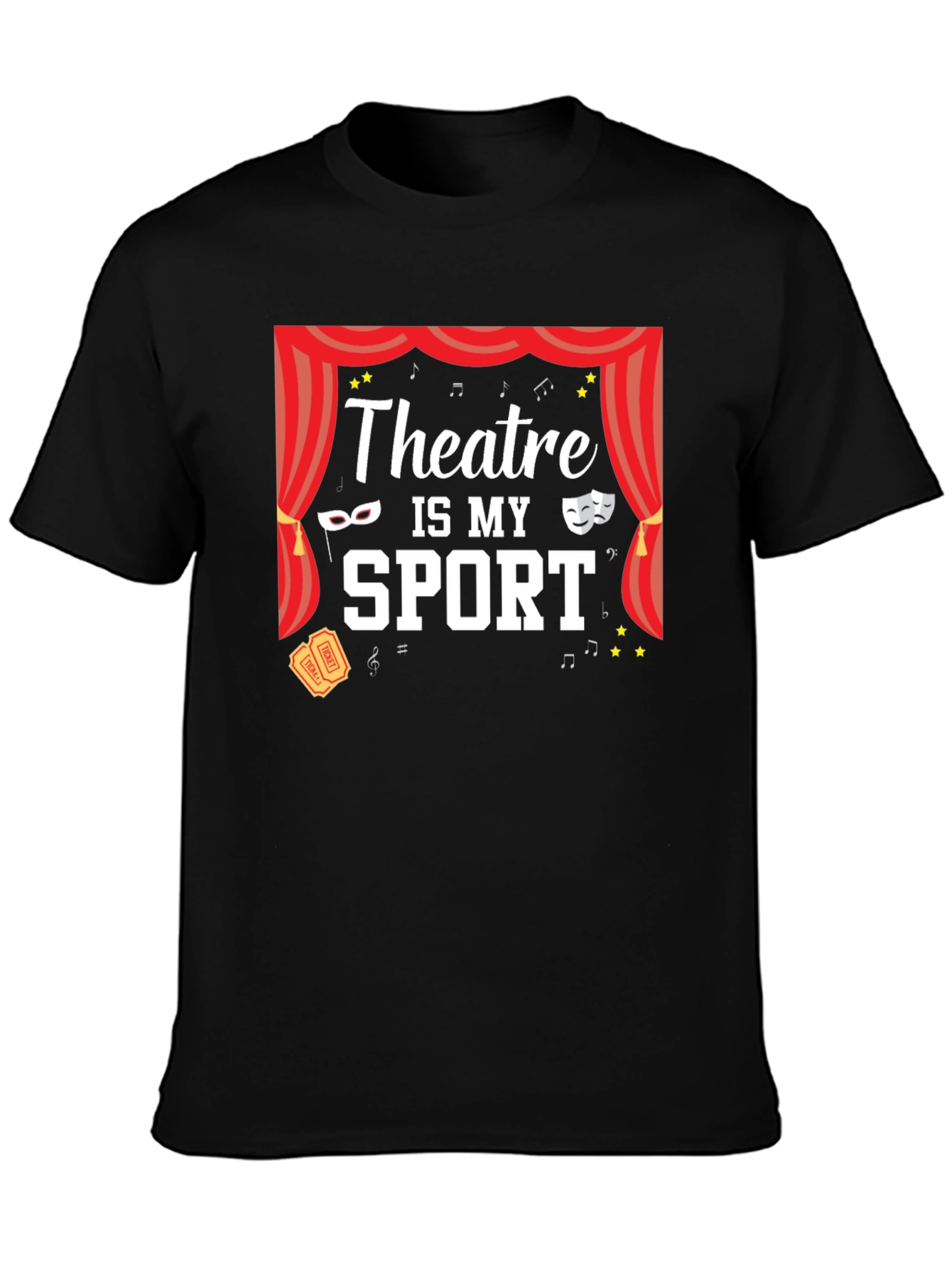 Theatre is My Sport Graphic Tee