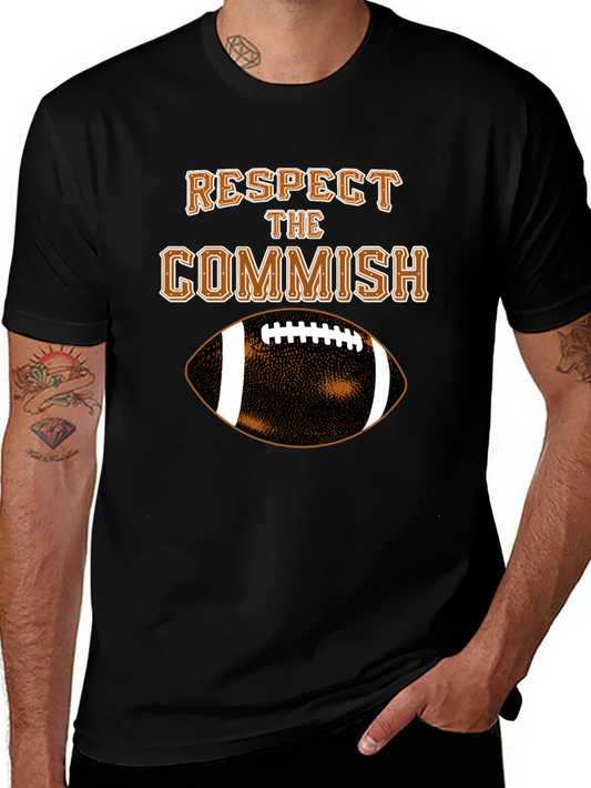 Respect the Commish T-Shirt - Football Fantasy League Gift